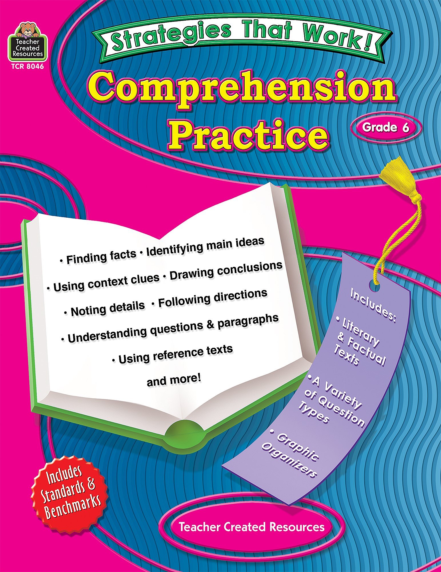 Comprehension Practice, Grade 6 (Strategies That Work!)