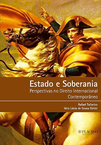 Estado e Soberania: Perspectivas no Direito Internacional Contemporâneo