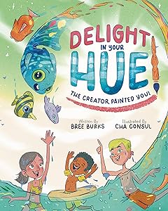 Delight In Your Hue