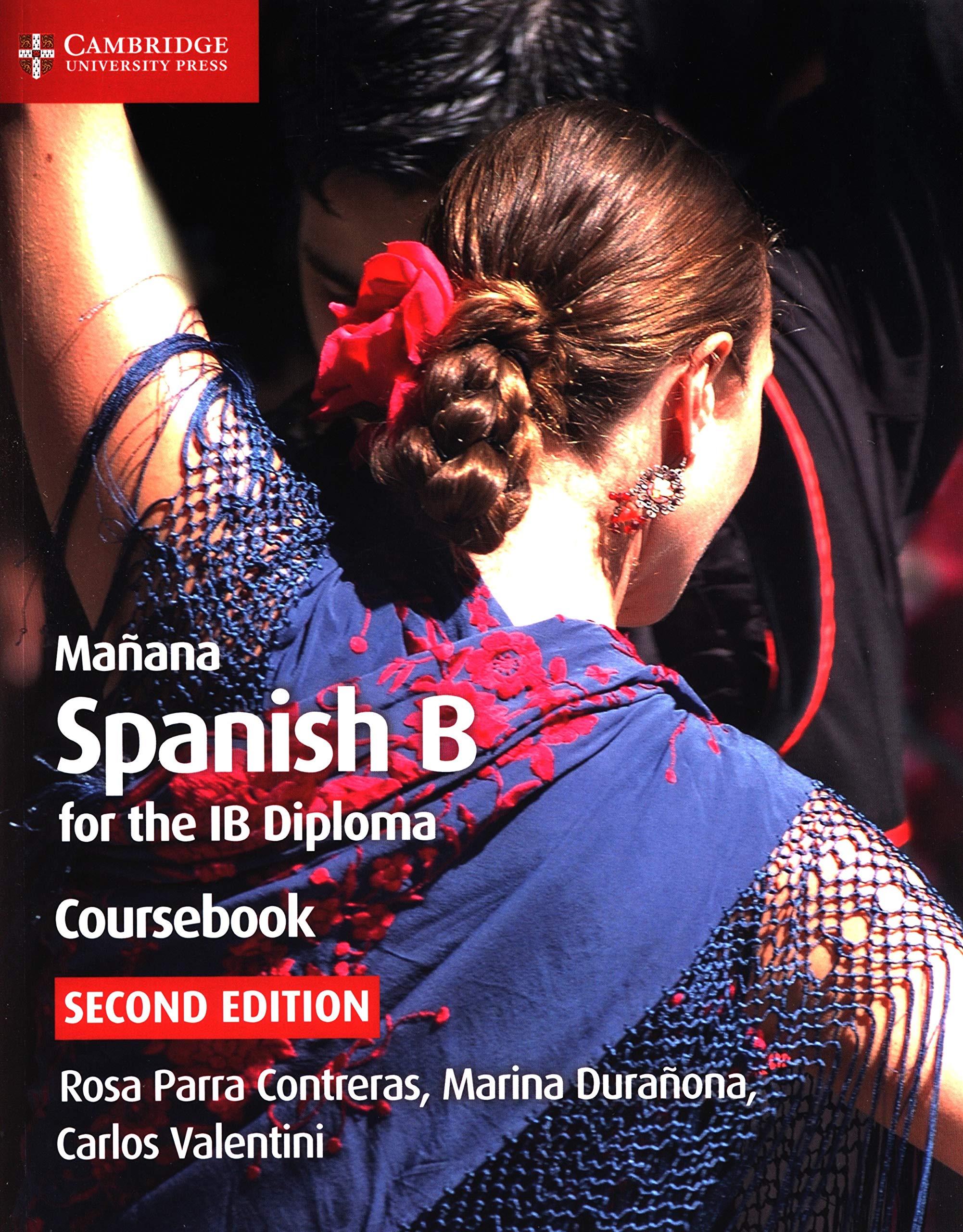 Manana Coursebook: Spanish B for the IB Diploma (Spanish Edition)