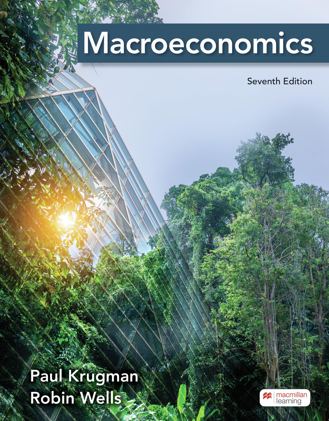 Macroeconomics by Krugman, Wells  New 9781319544720 Fast Free Shipping*.