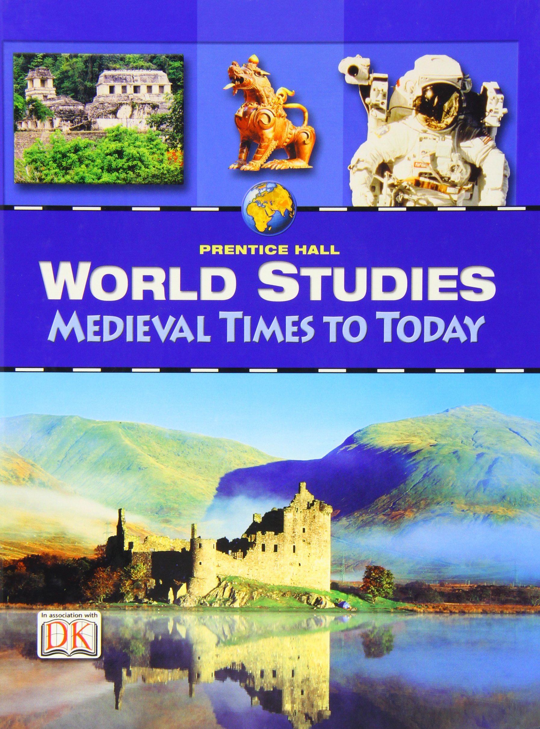 World Studies: Medieval Times to Today