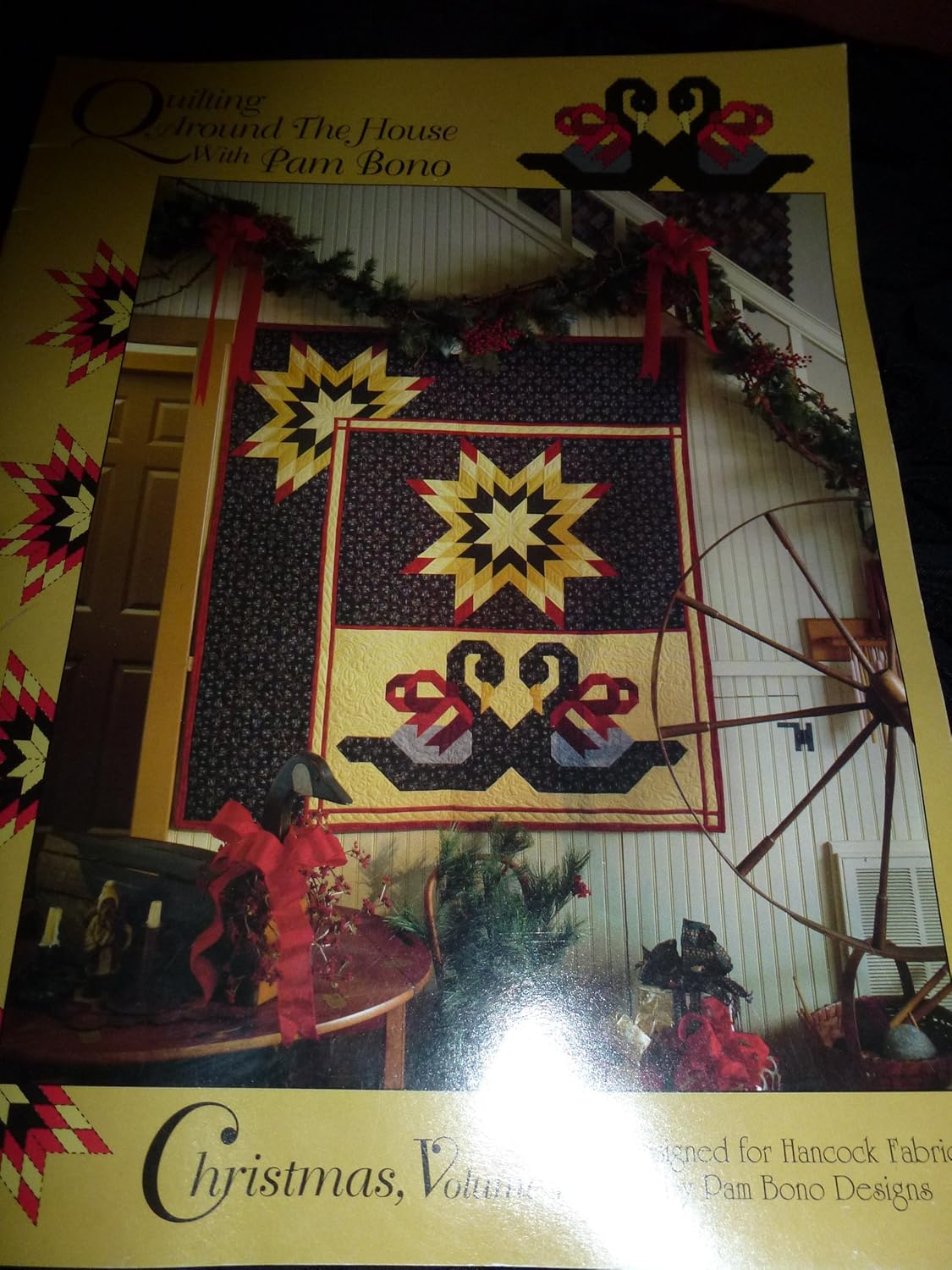 QUILTING AROUND THE HOUSE WITH PAM BONO2003 CHRISTMAS