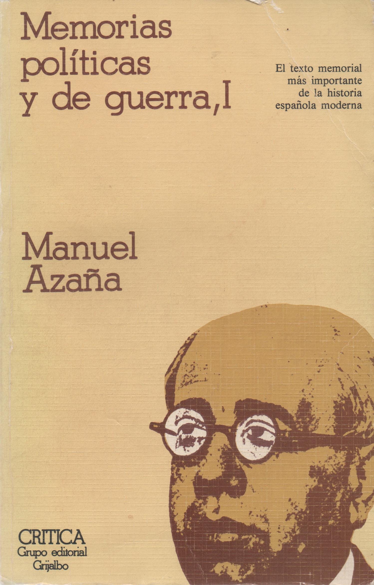 Memorias politicas y de Guerra.; t.1