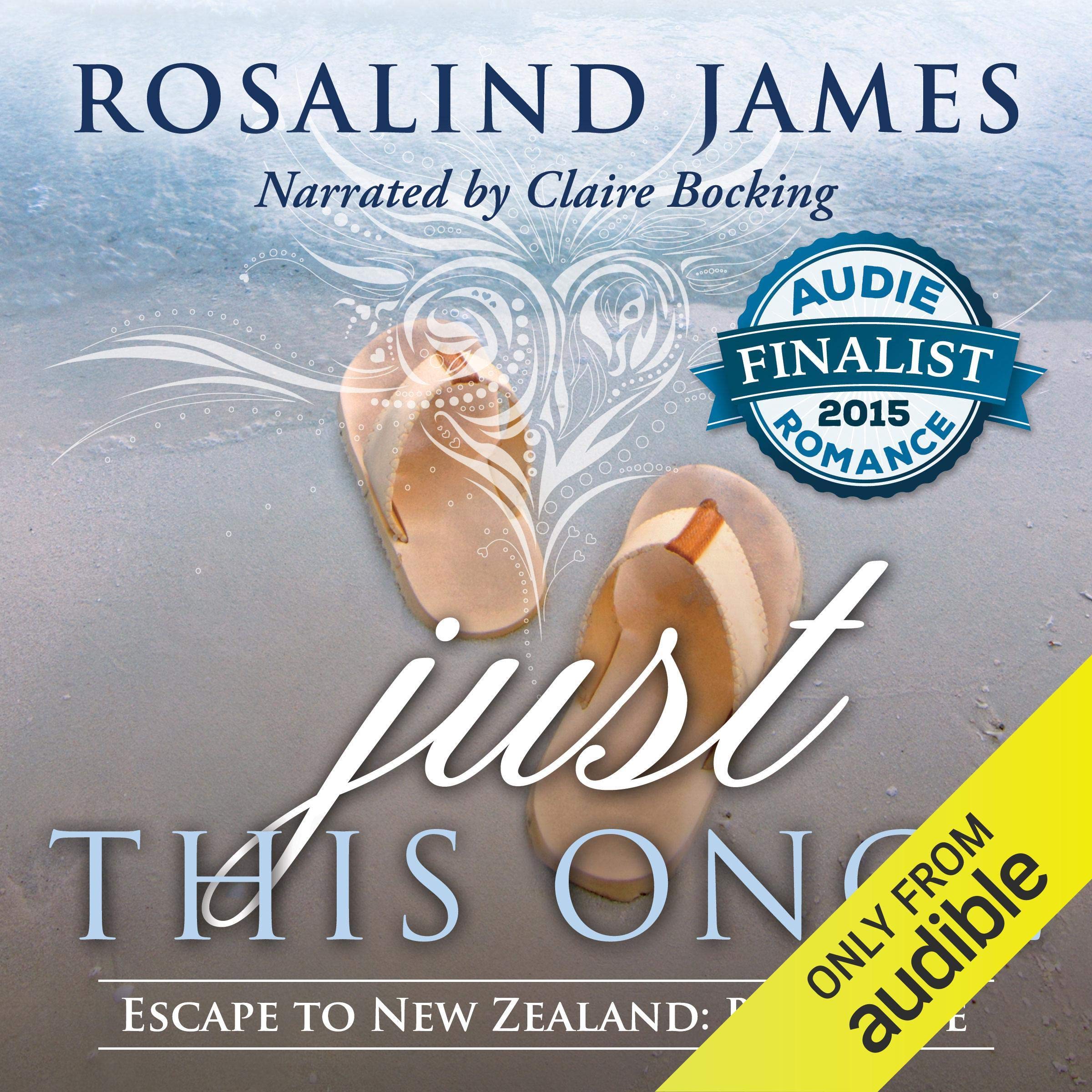 Cover art for Just This Once: Escape to New Zealand, Book 1