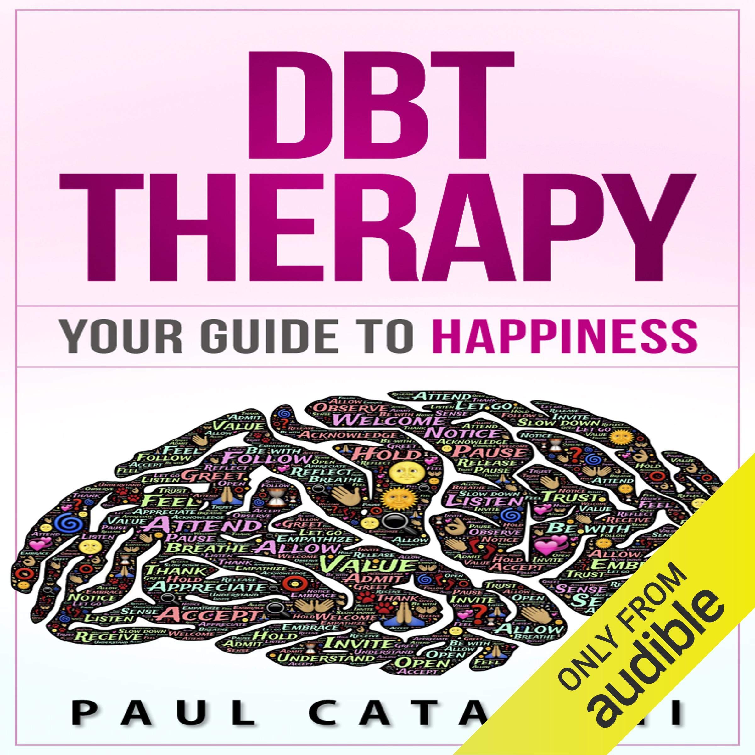 Cover art for DBT Therapy: Your Guide to Happiness