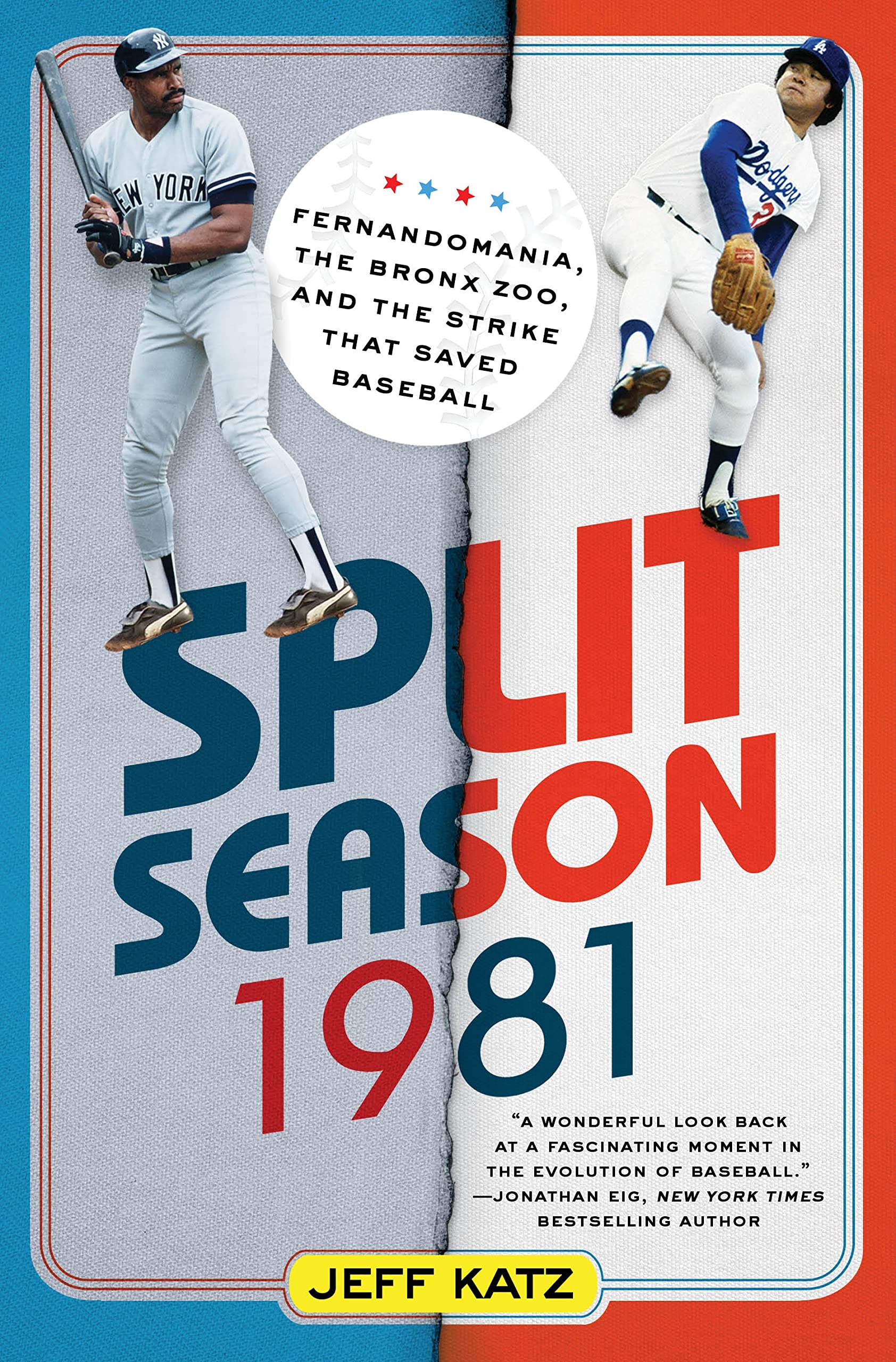 Buy Split Season: 1981: Fernandomania, the Bronx Zoo, and the Strike that Saved Baseball — BookShops.in
