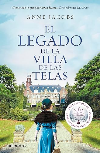 El legado de la villa de las telas (La villa de las telas 3) (Best Seller)