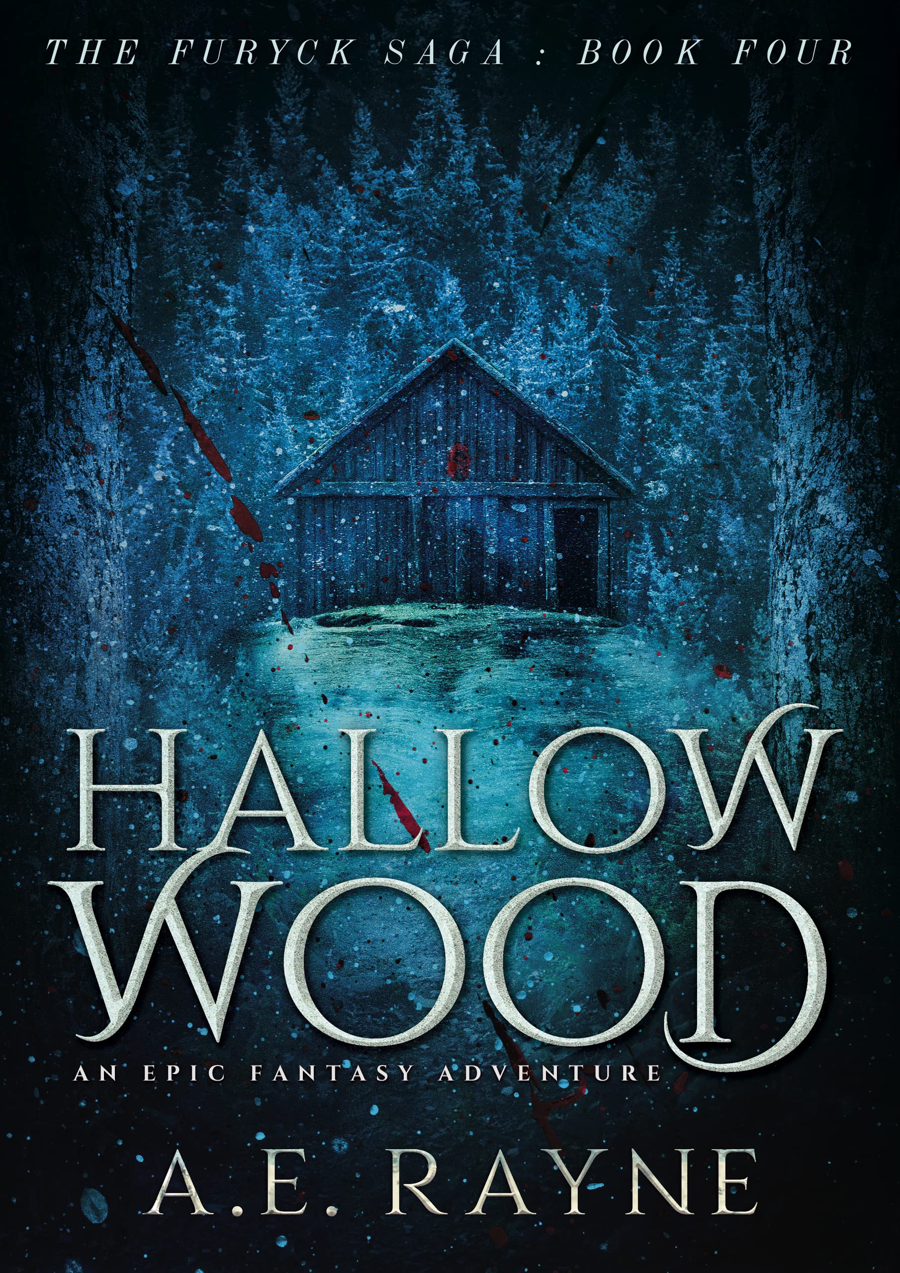 Hallow Wood: The Furyck Saga Book 4