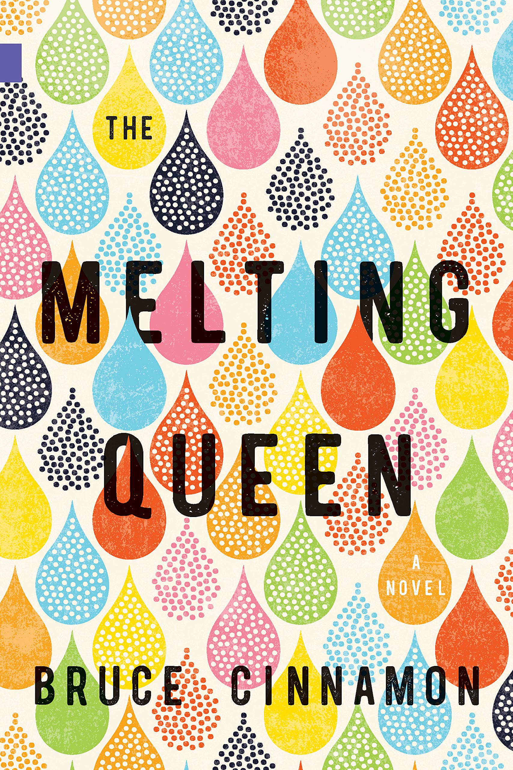 The Melting Queen by Bruce Cinnamon PAPERBACK 9781988732503