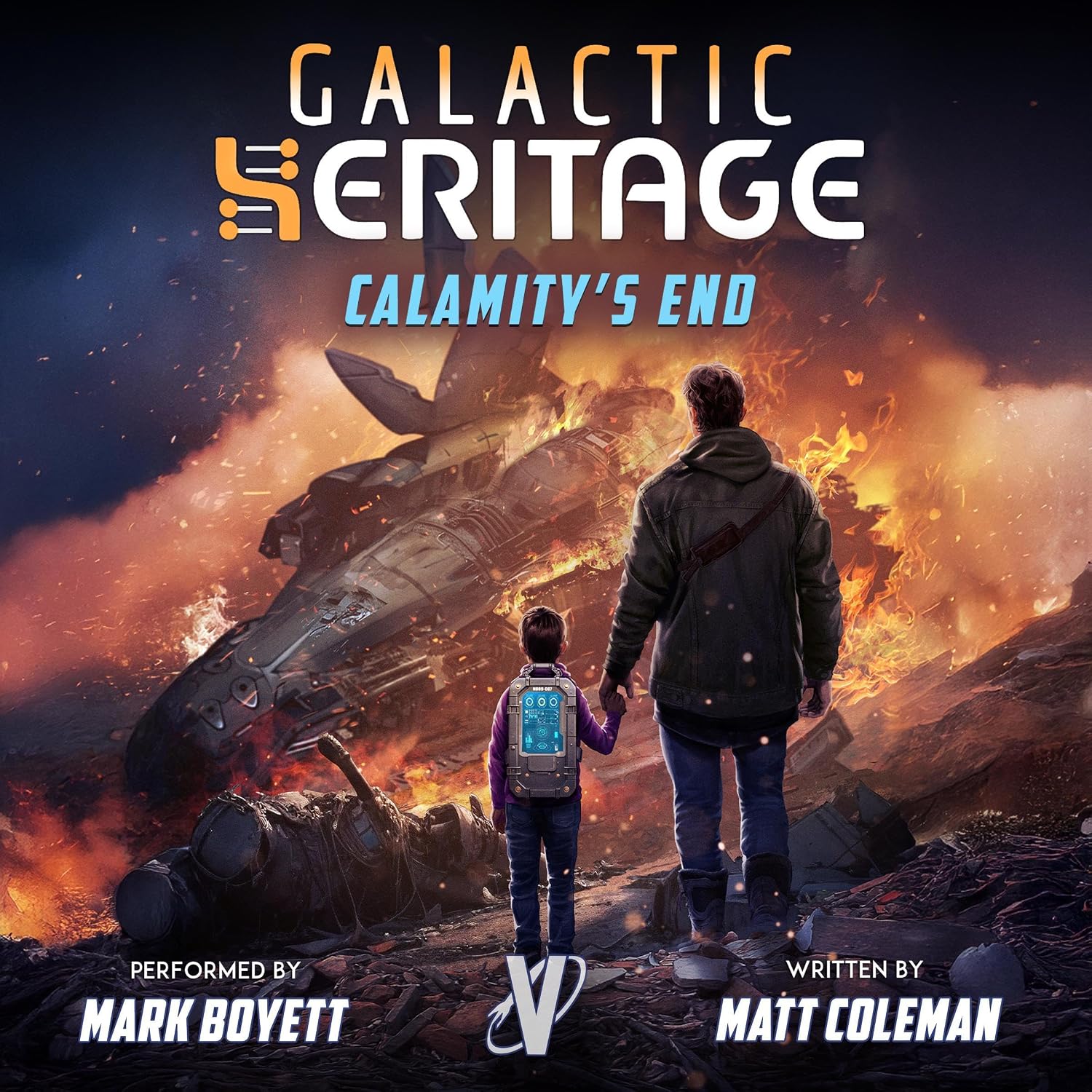 Calamity's End: Galactic Heritage, Book 6