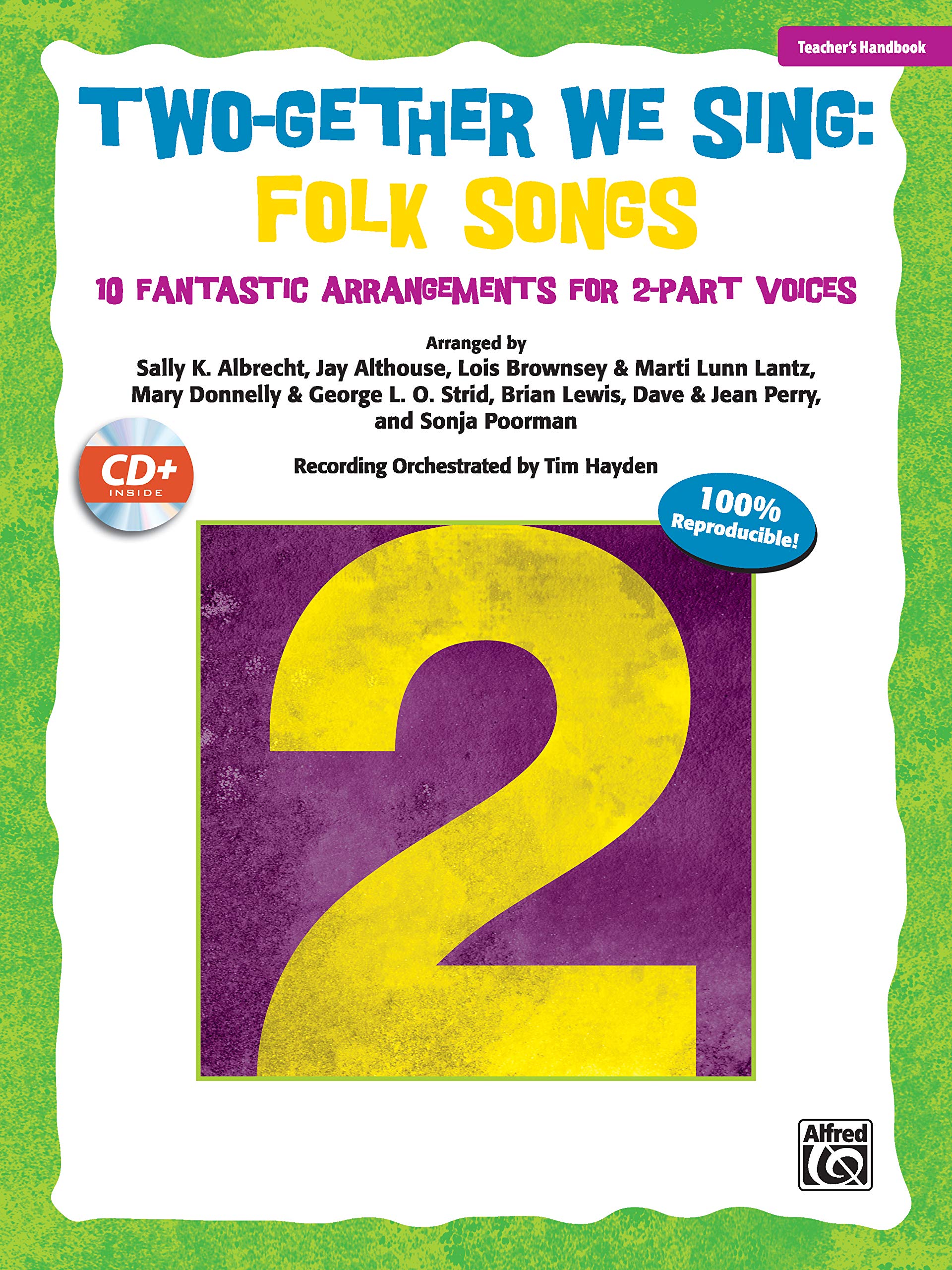 Two-Gether We Sing Folk Songs: 10 Fantastic Arrangements for 2-Part Voices (Kit), Book & CD