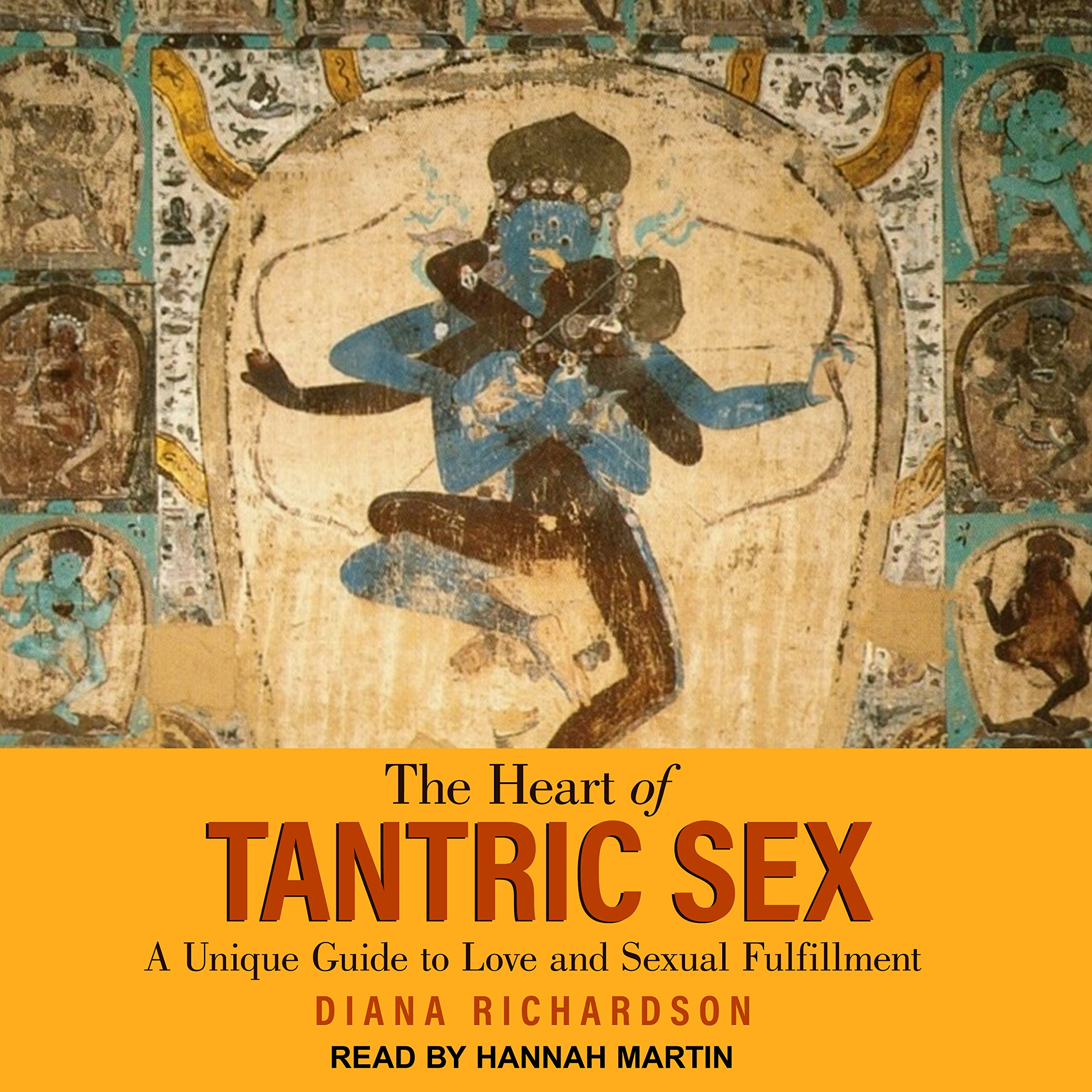 Cover art for The Heart of Tantric Sex