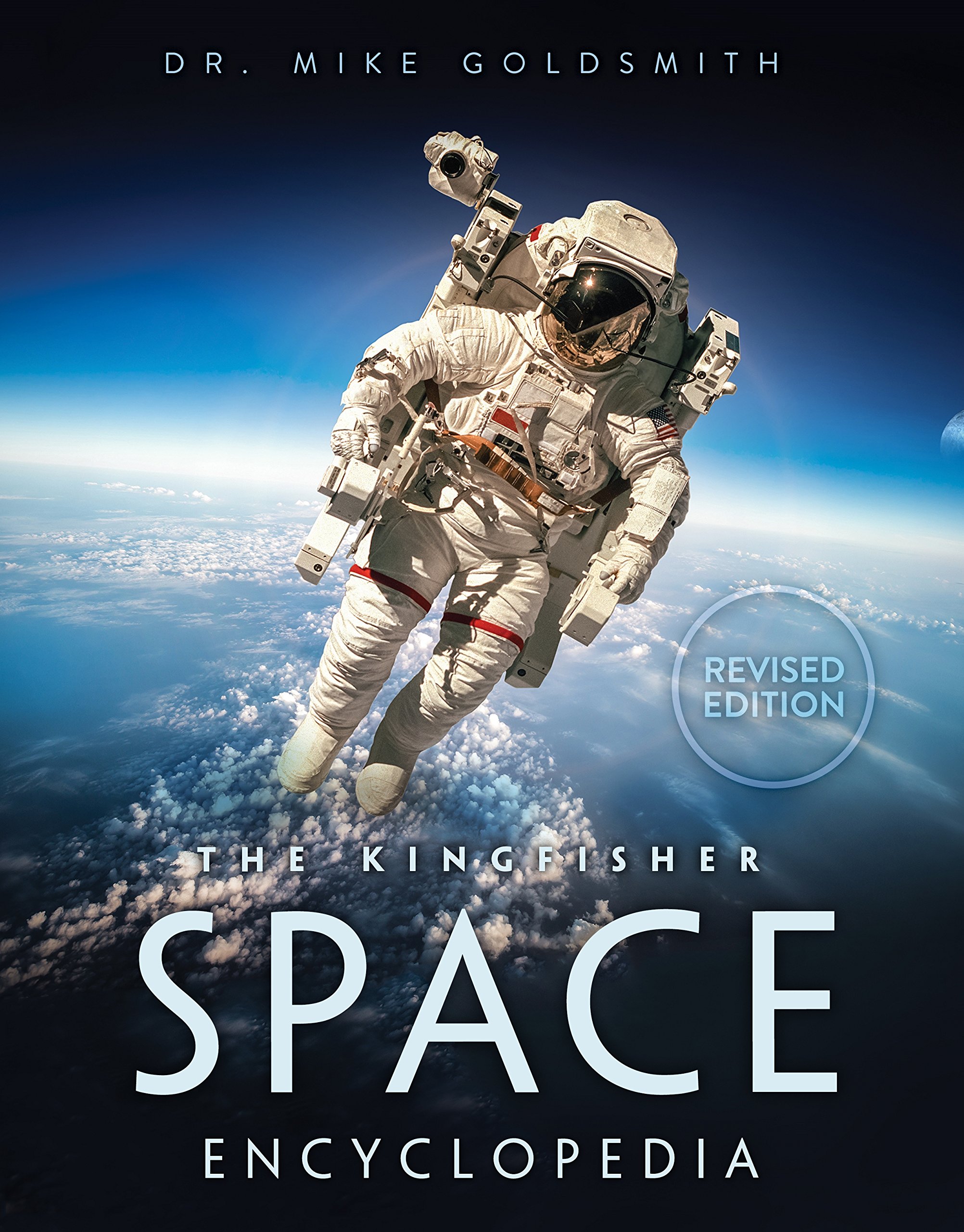 The Kingfisher Space Encyclopedia (Kingfisher Encyclopedias)