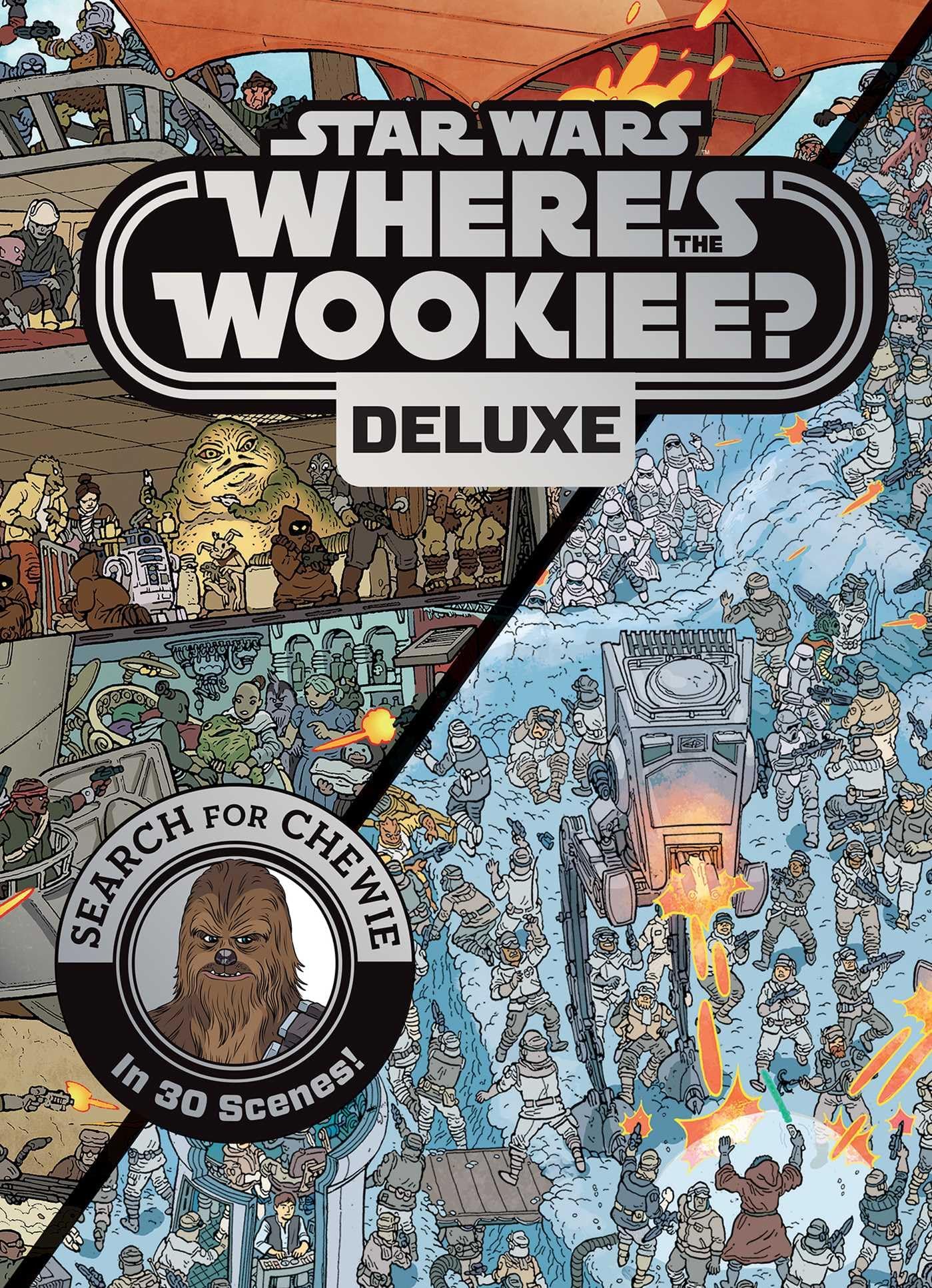 Star Wars: Where's the Wookiee? Deluxe: Search for Chewie in 30 Scenes! (Star Wars Search and Find)