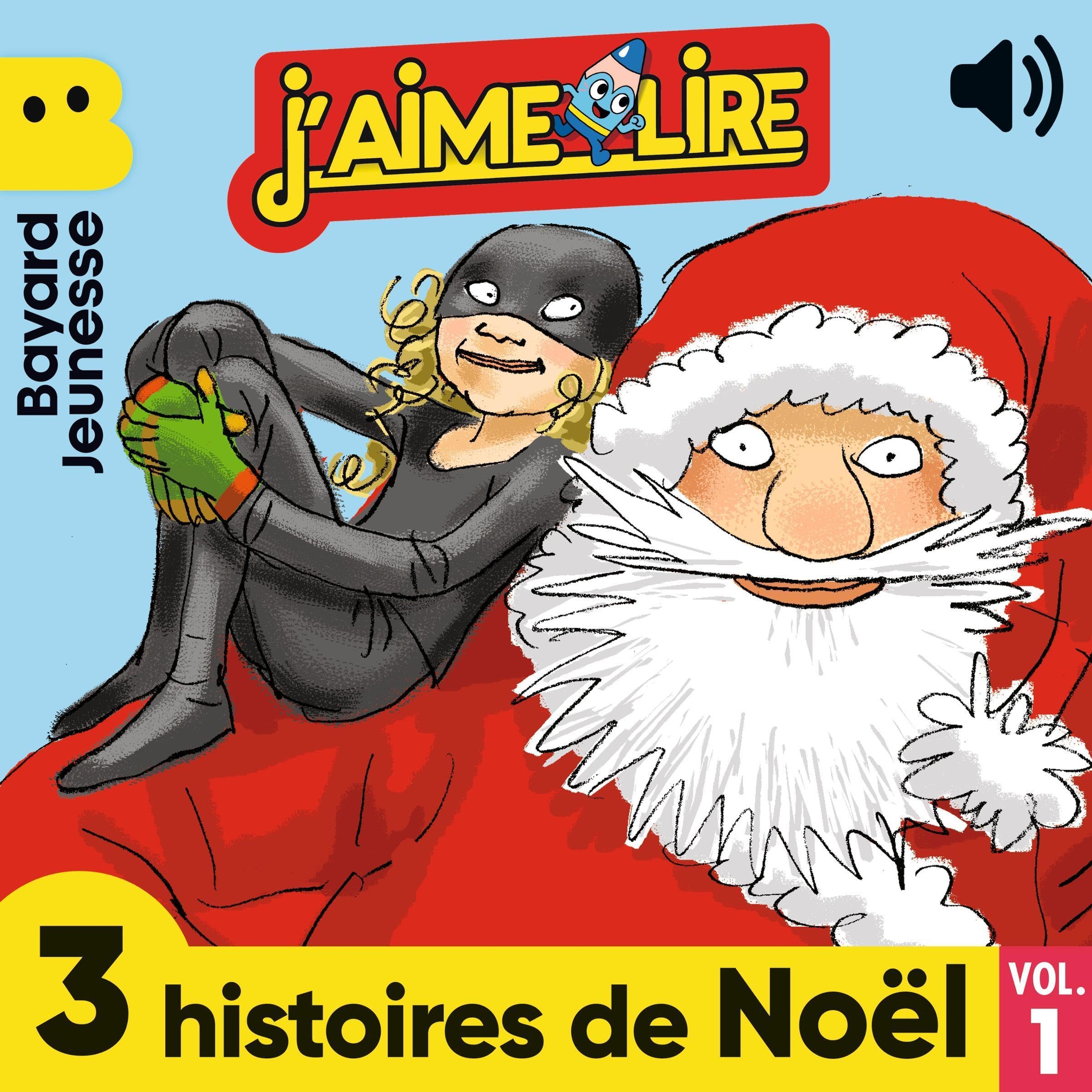 3 histoires de Noël, Vol. 1