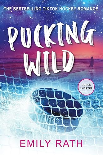 Pucking Wild: A Reverse Age Gap Hockey Romance (Jacksonville Rays Hockey) - Paperback