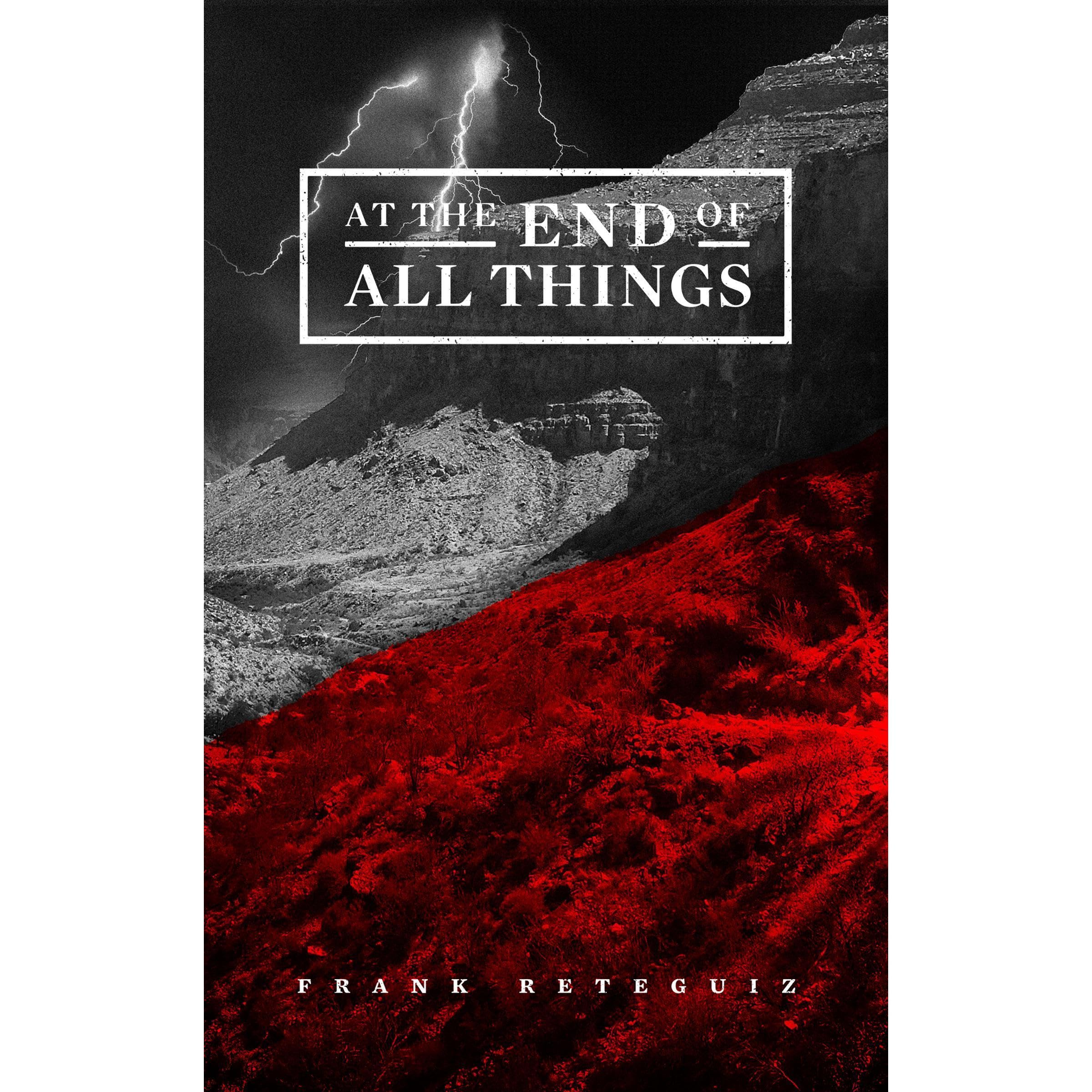 At The End of All Things