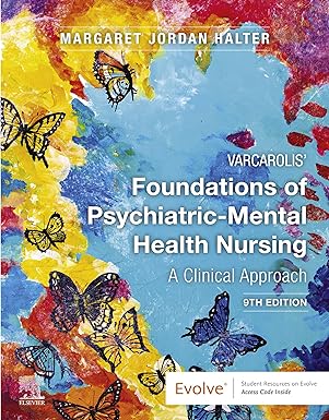Varcarolis' Foundations of Psychiatric-Mental Health Nursing - E-Book 9th Edition,