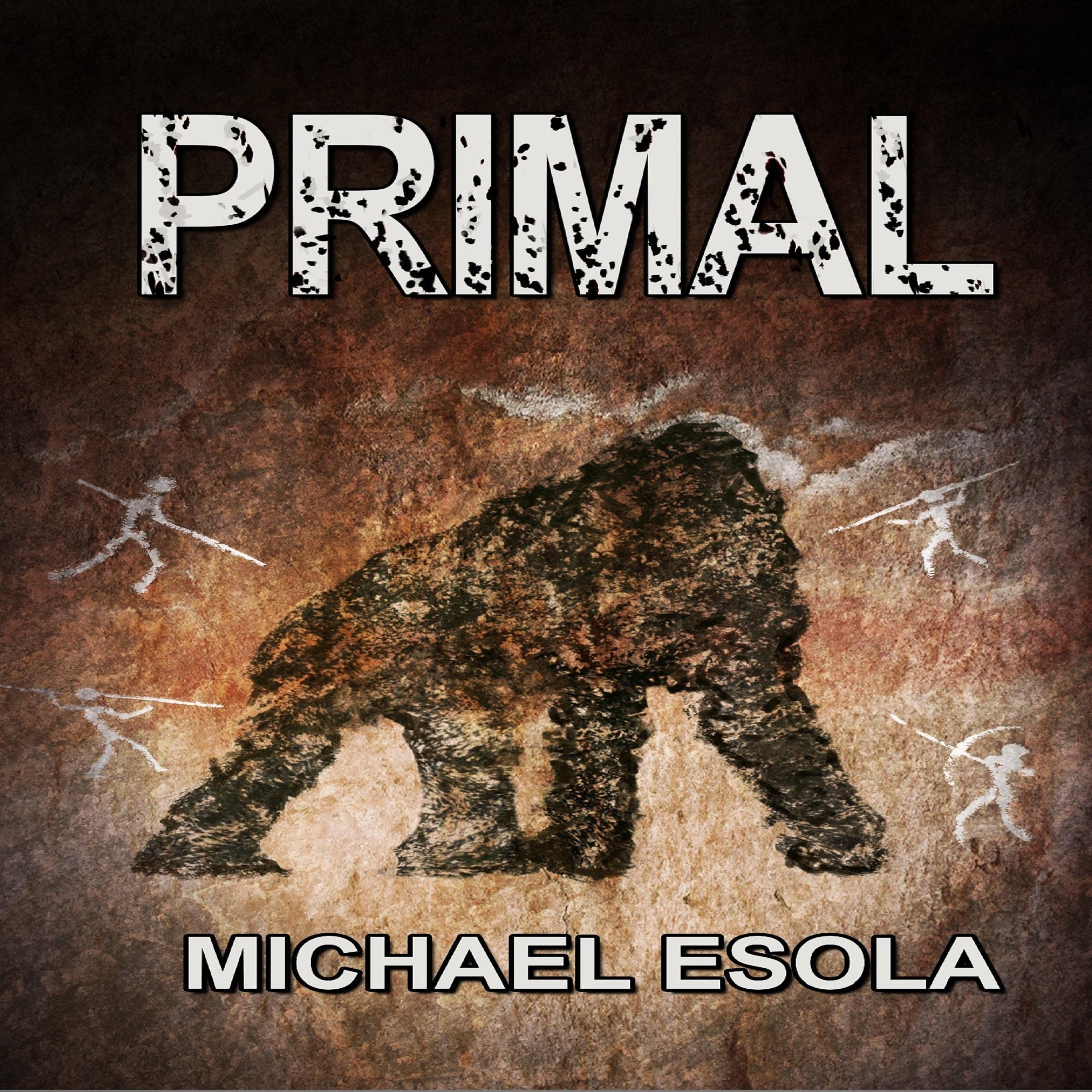 Cover art for Primal: (A Prehistoric Thriller) Bick Downs, Book 3
