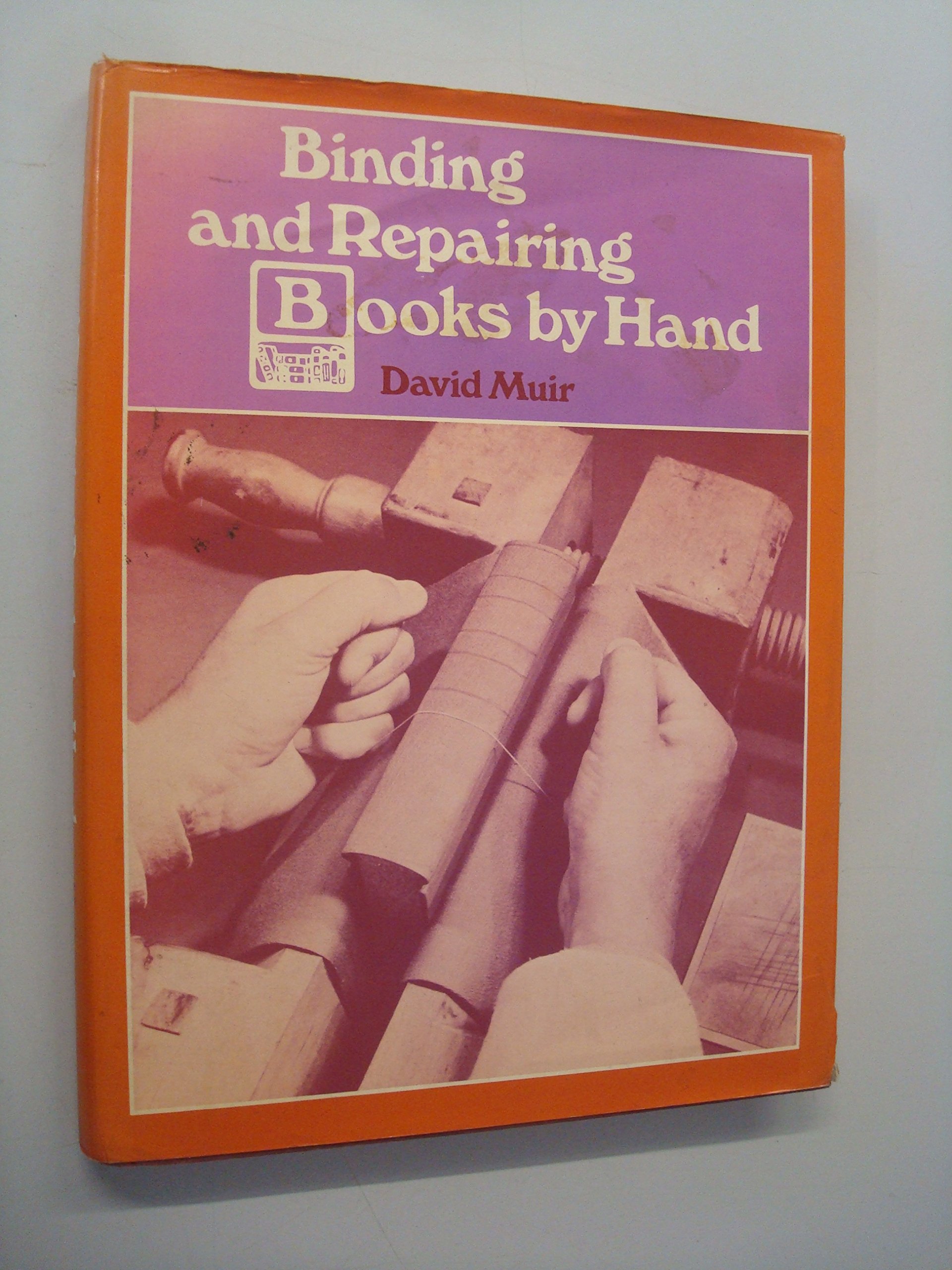 Buy Binding and Repairing Books by Hand — BookShops.in