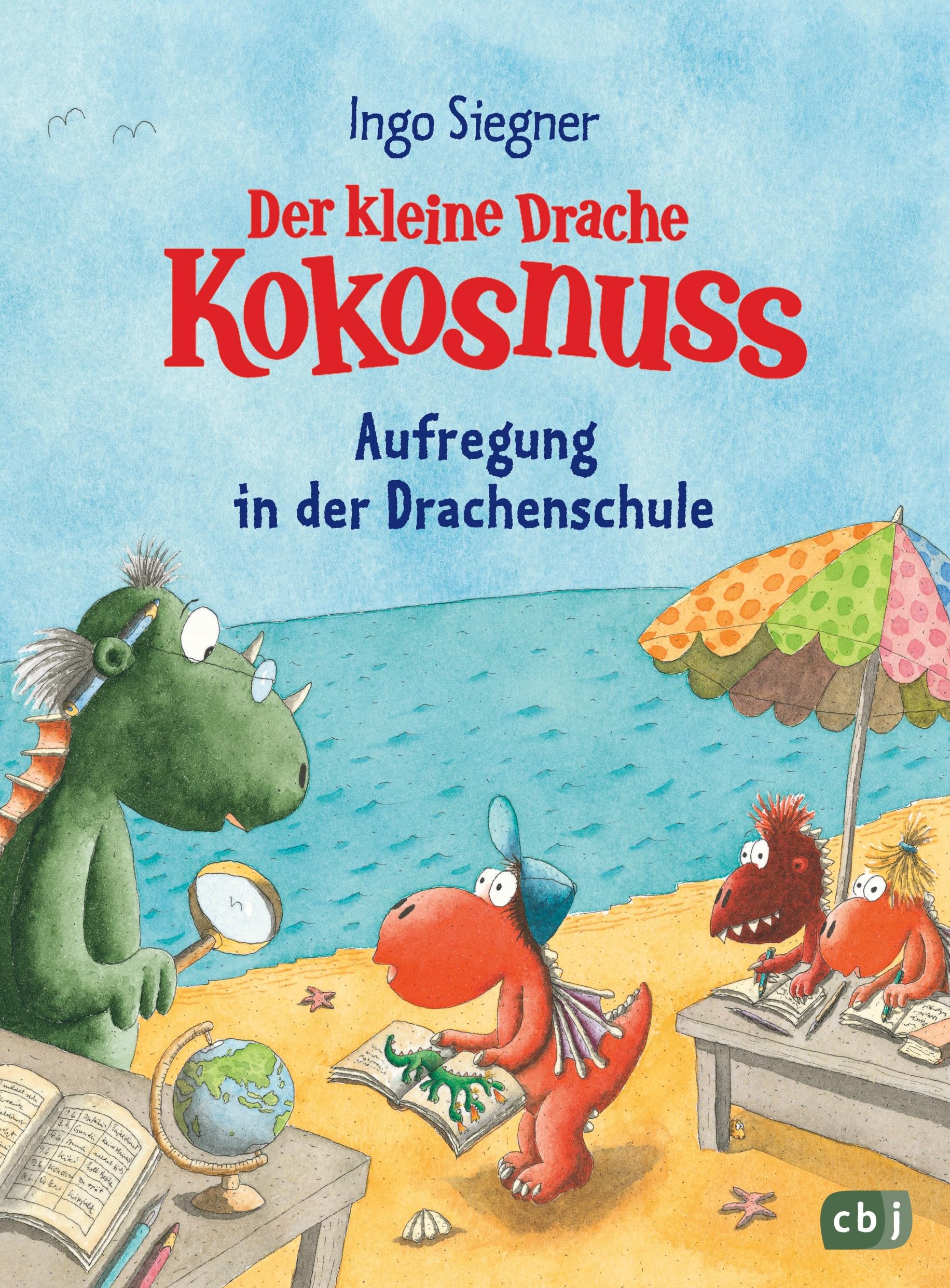 Der kleine Drache Kokosnuss – Aufregung in der Drachenschule: Großes Lesevergnügen zur Einschulung