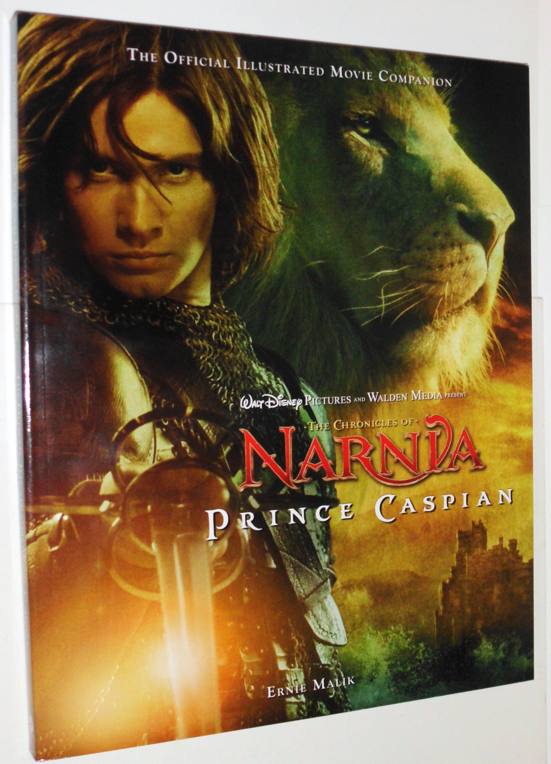 The Chronicles of Narnia: Prince Caspian: The Official Illustrated Movie Companion