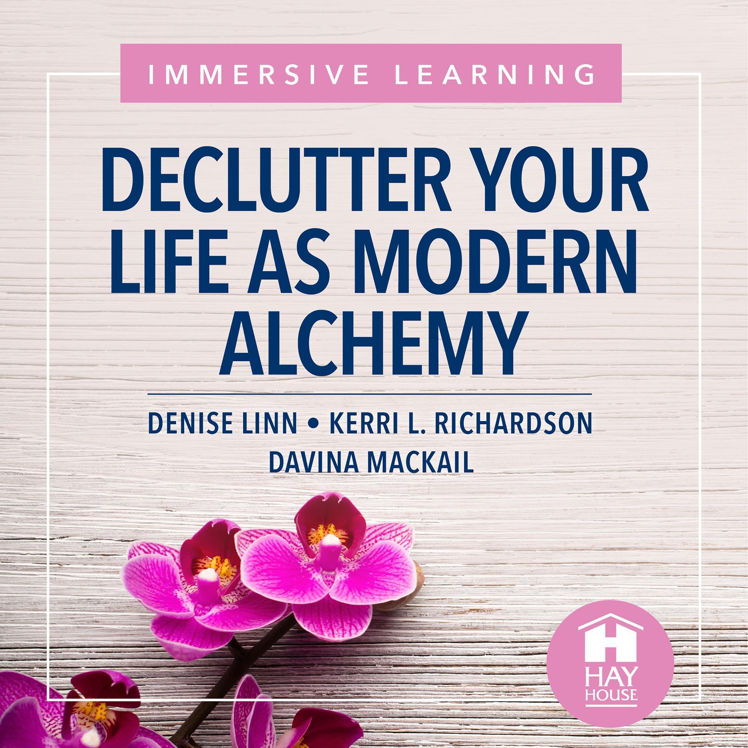 Cover art for Declutter Your Life as Modern Alchemy