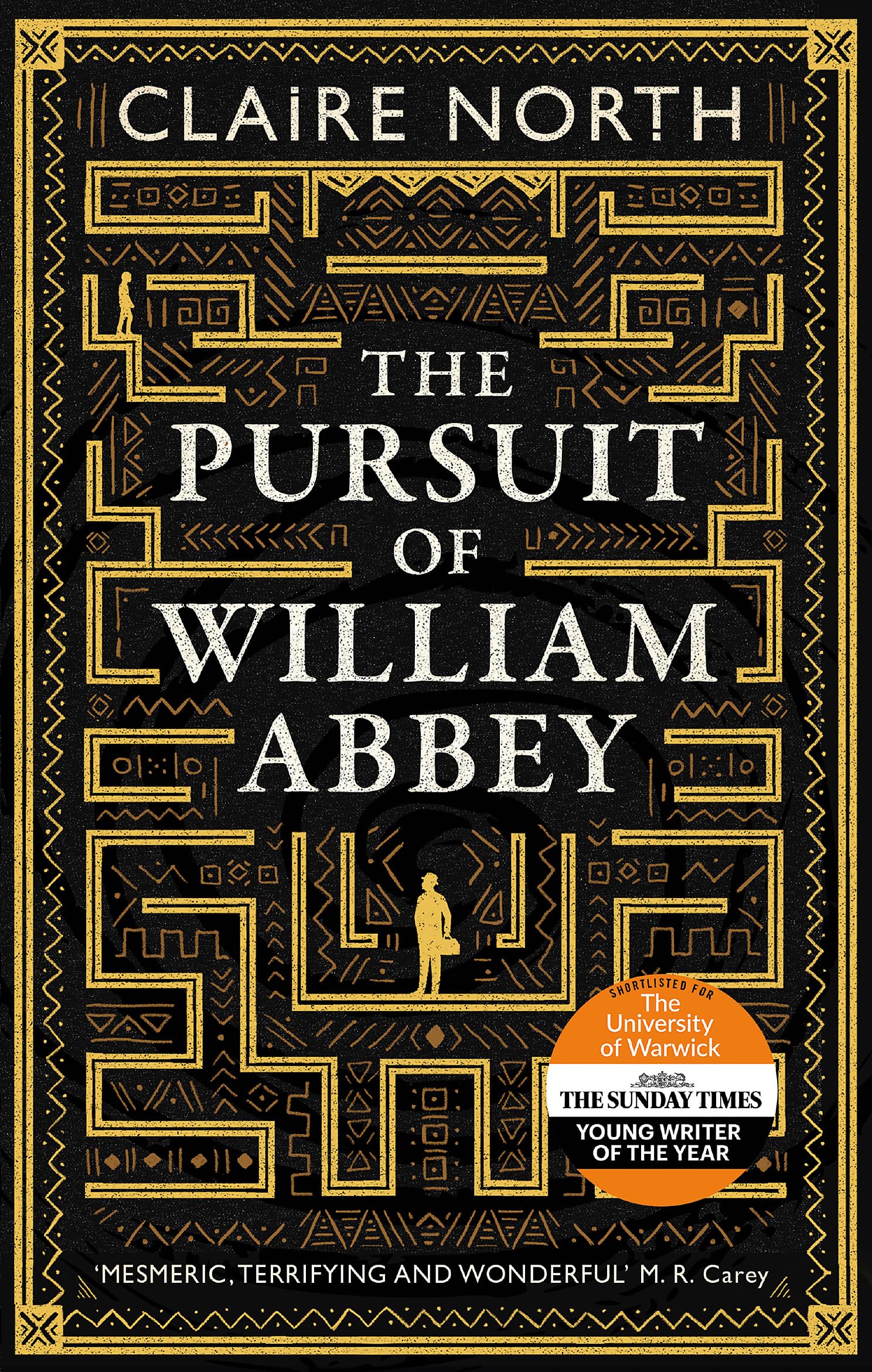 The Pursuit of William Abbey By Claire North. 9780356507446