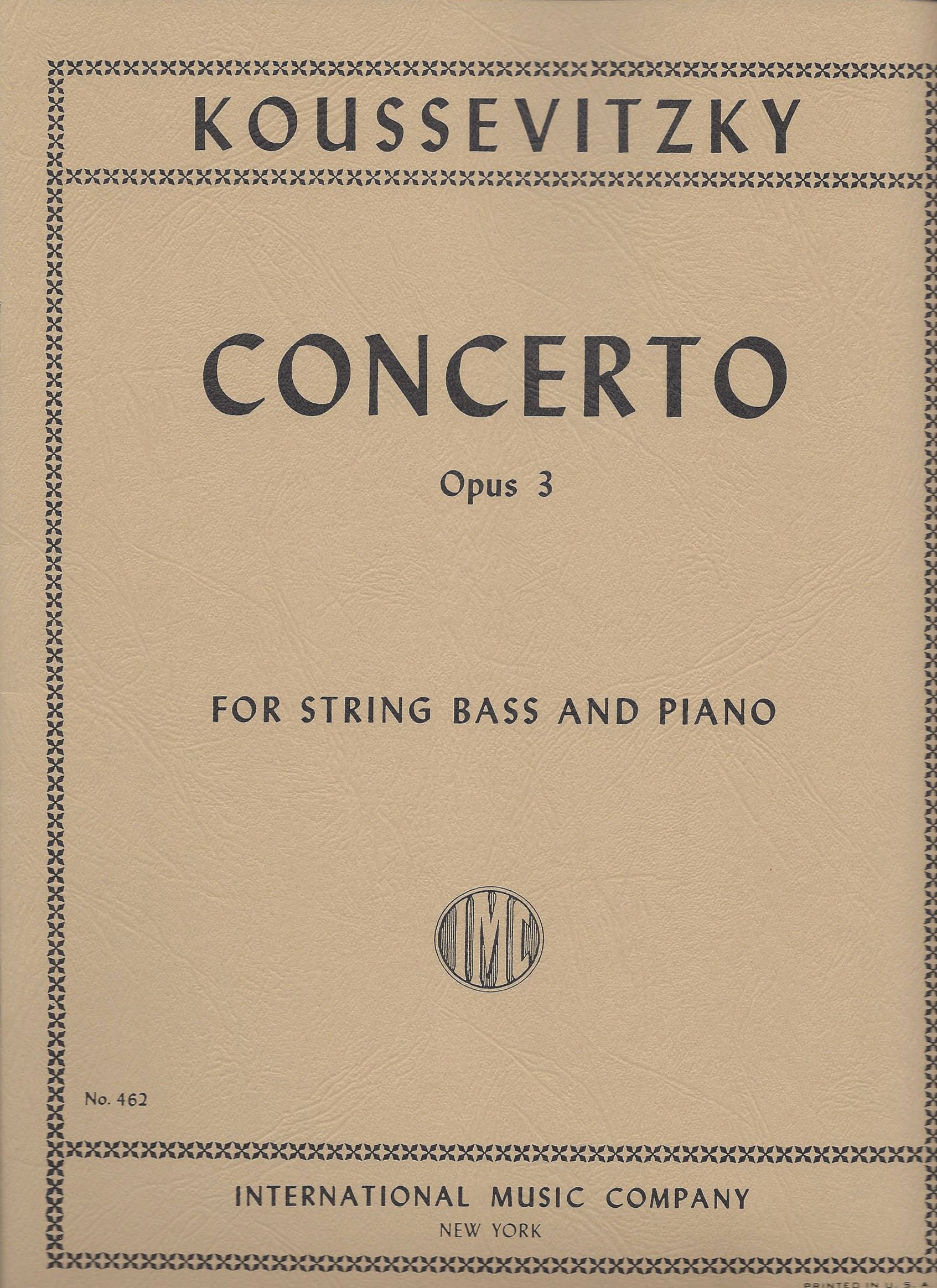 Koussevitzky: Concerto, Op.3 - String Bass and Piano (International 462)