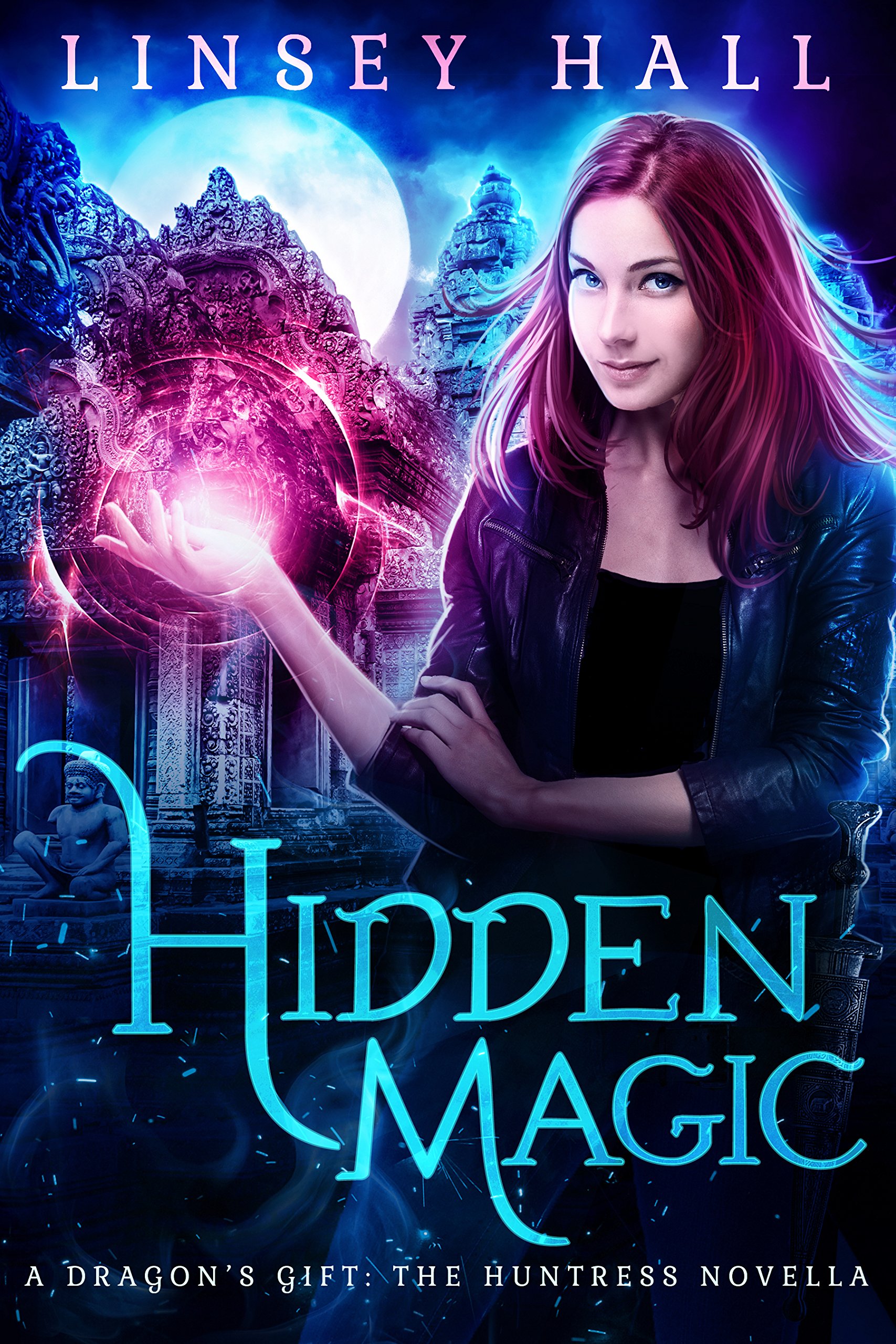 Hidden Magic (Dragon's Gift: The Huntress)