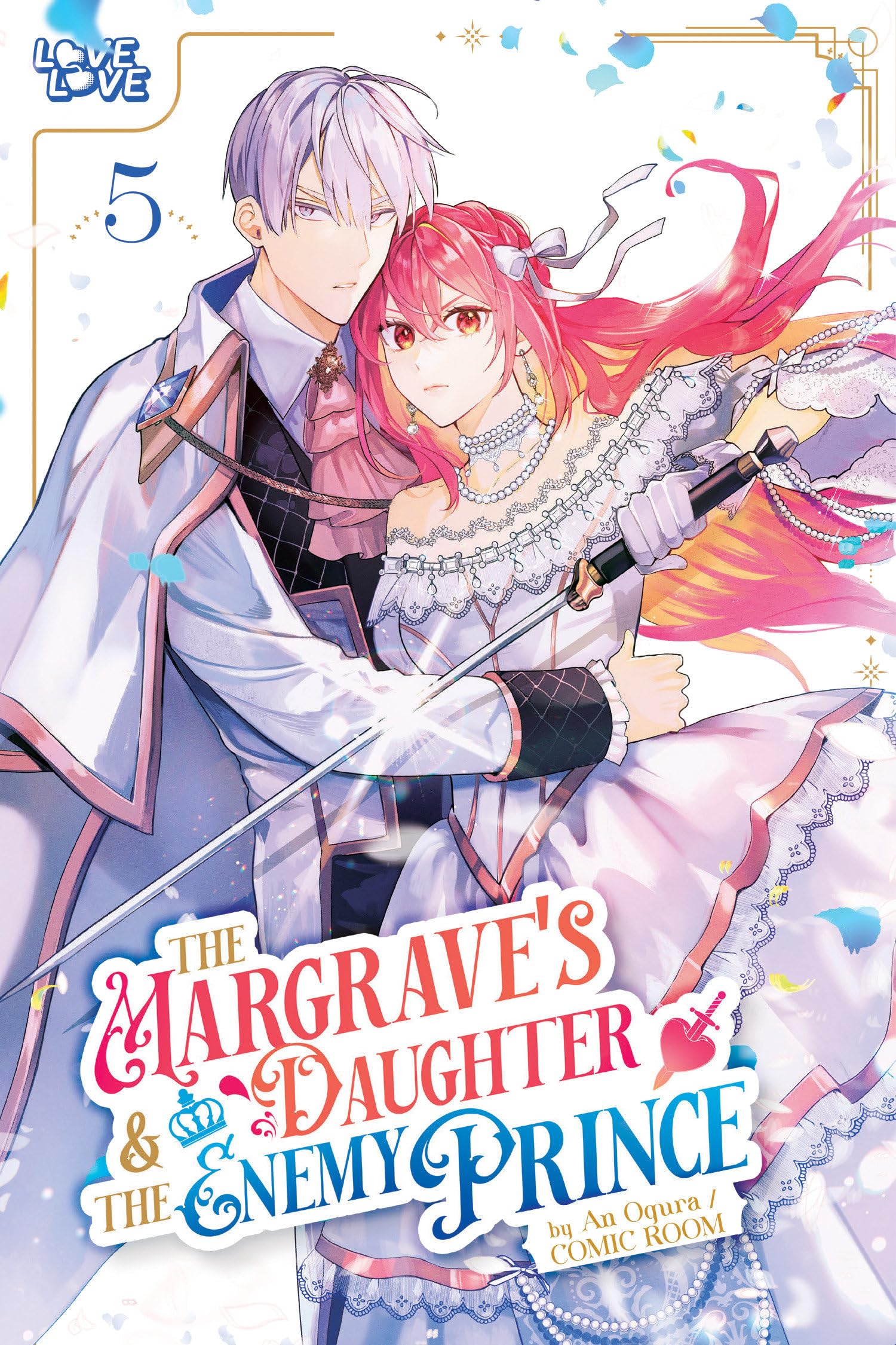 Margrave's Daughter & Enemy Prince, Volume 5, The