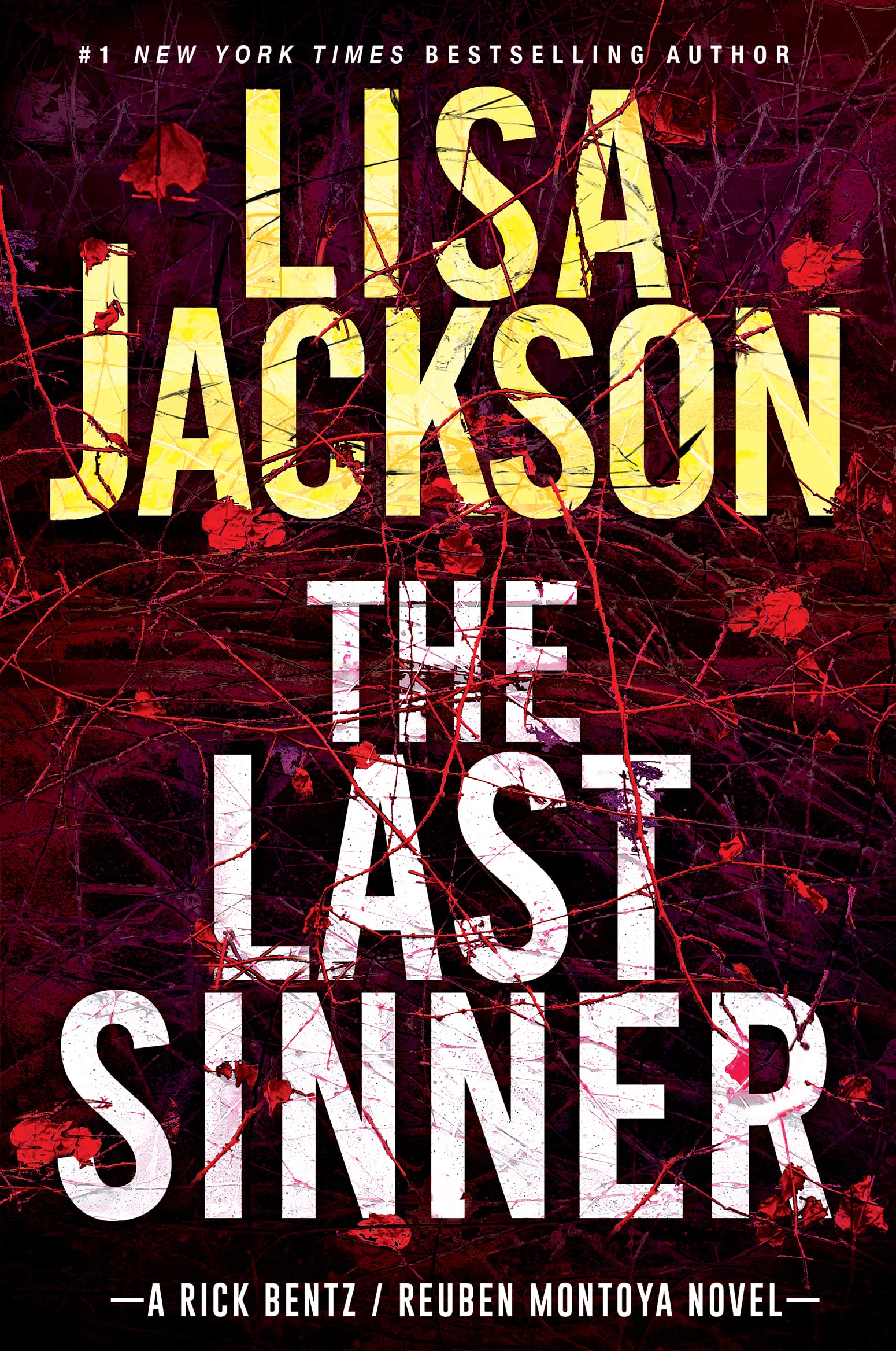 The Last Sinner: A Chilling Thriller with a Shocking Twist (A Bentz/Montoya Novel Book 9)