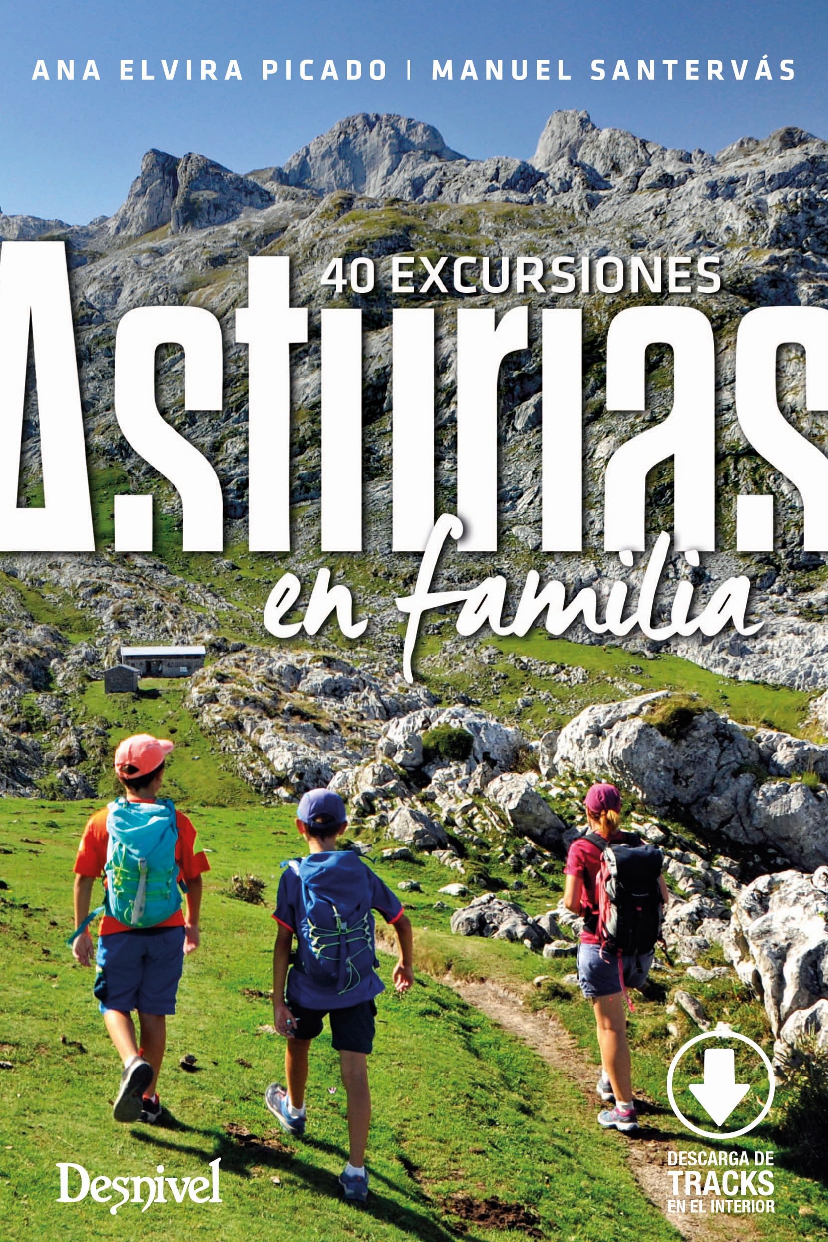 Asturias en familia: 40 excursiones