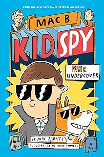 Mac Undercover (Mac B., Kid Spy #1) (1)