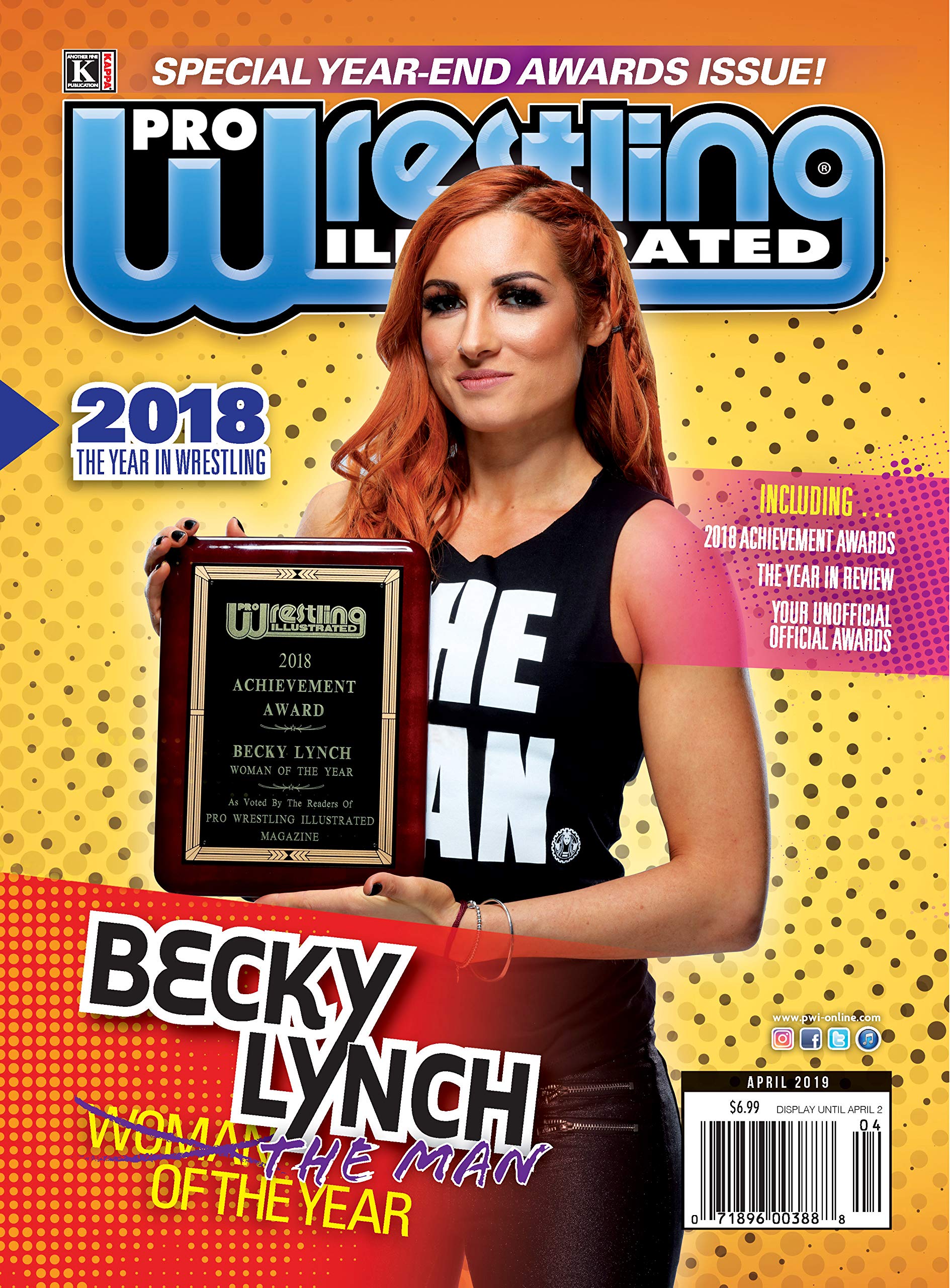 Pro Wrestling Illustrated Magazine-April 2019: 2018 Year in Wrestling-Special Year-end Awards: Becky Lynch, Ronda Rousey, Roman Reigns, Velveteen, ... Impact, Year in Review, +PWI Official Ratings
