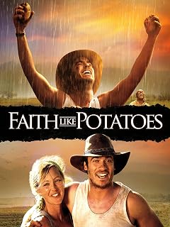 Faith Like Potatoes