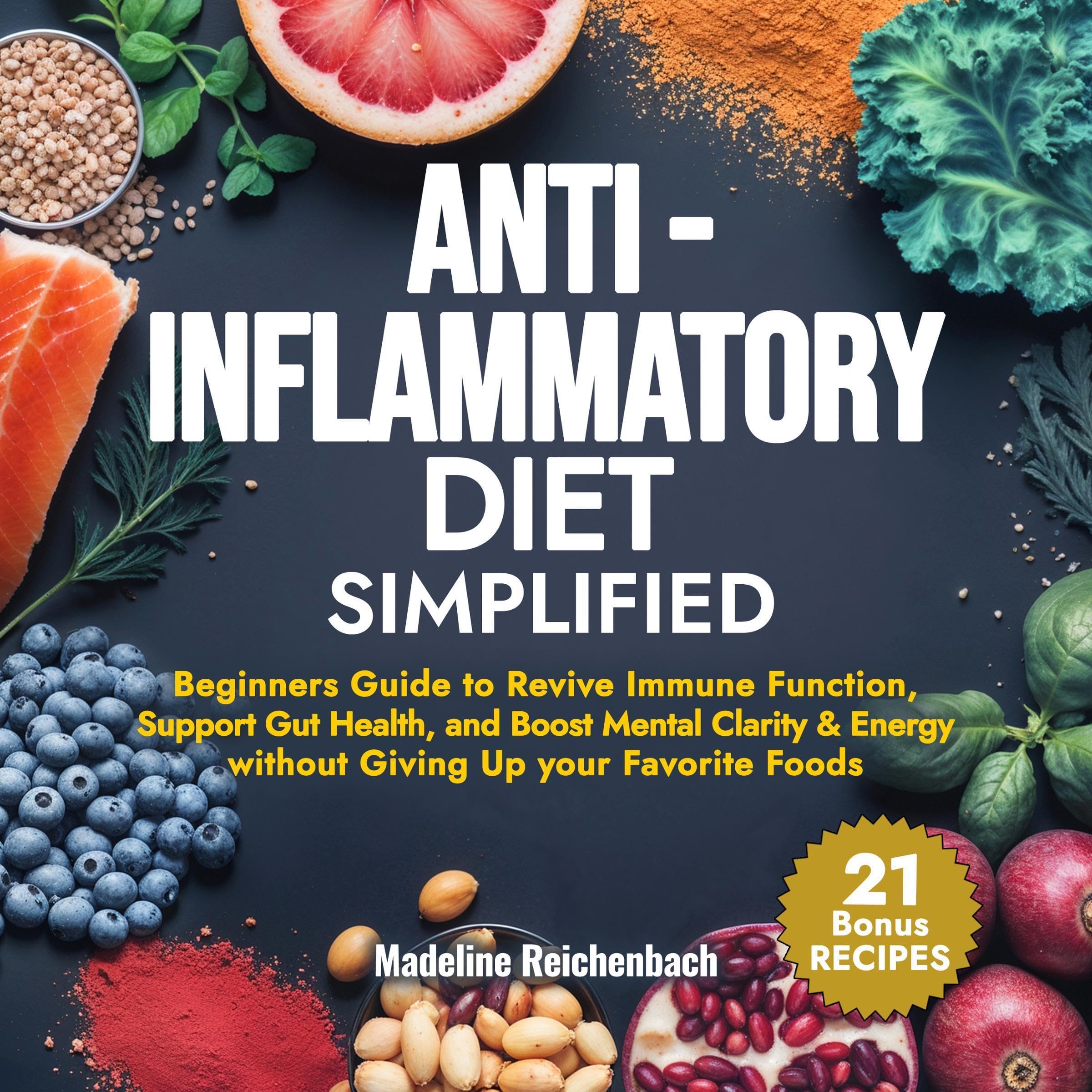 Cover art for Anti-Inflammatory Diet Simplified