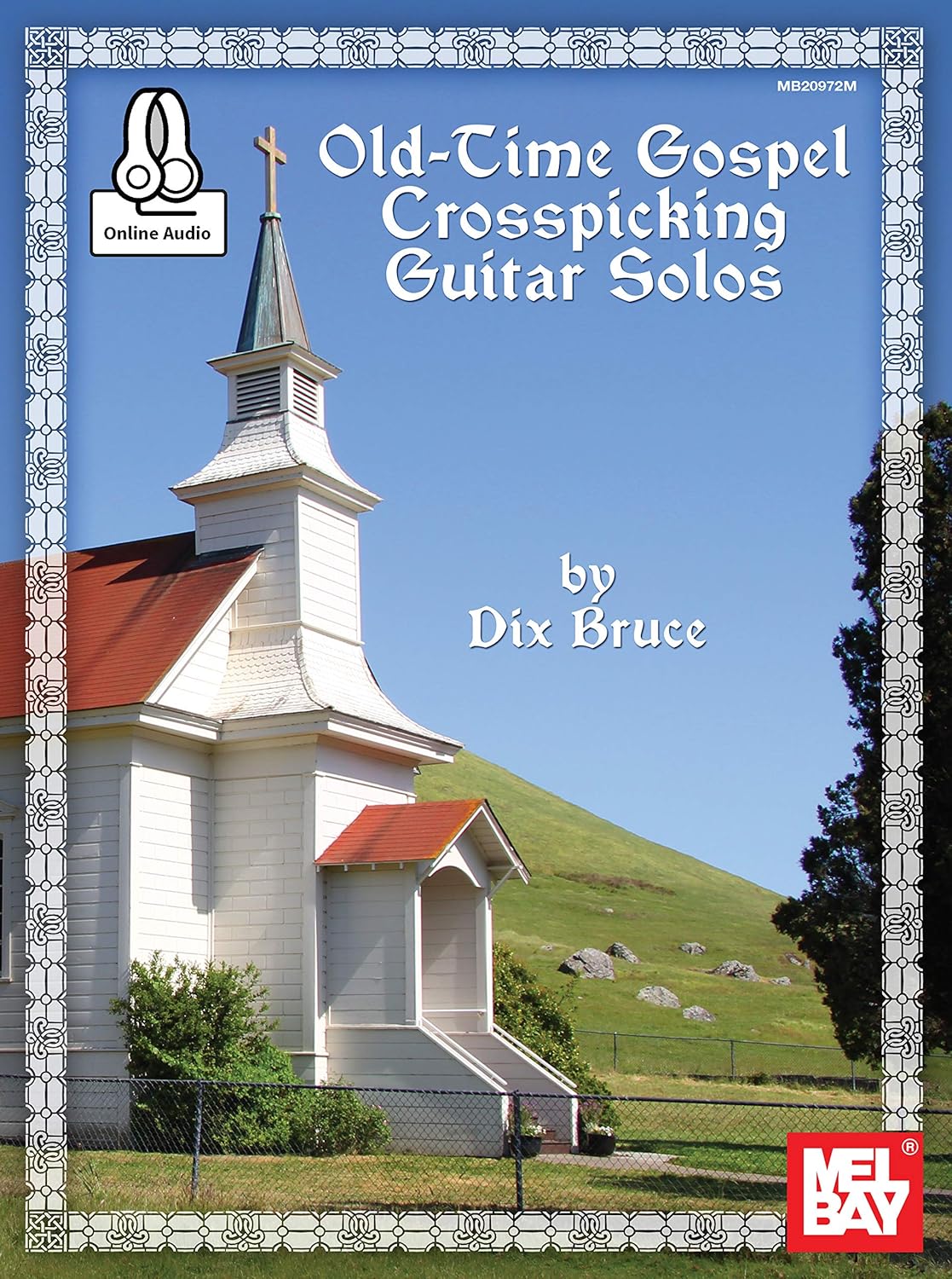 Old-Time Gospel Crosspicking Guitar Solos      Kindle Edition