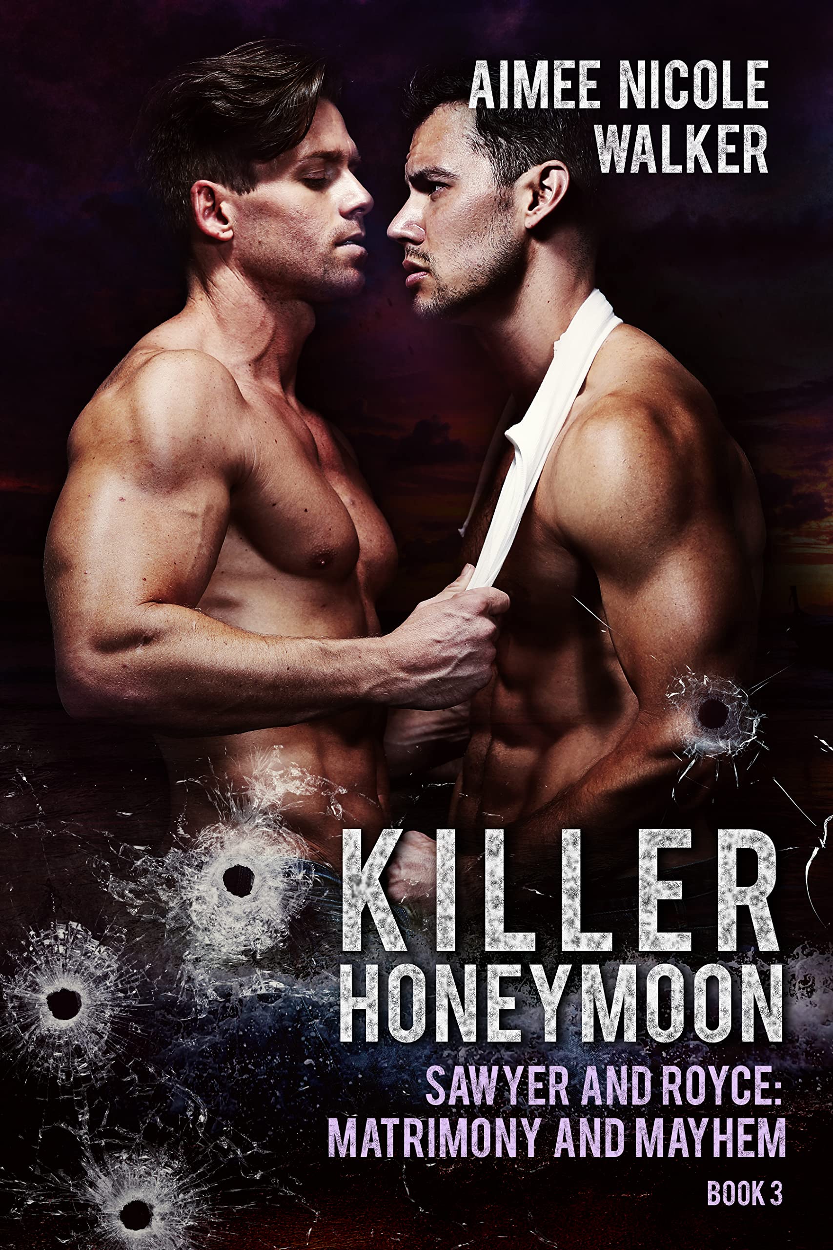 Killer Honeymoon (Sawyer and Royce: Matrimony and Mayhem Book 3)