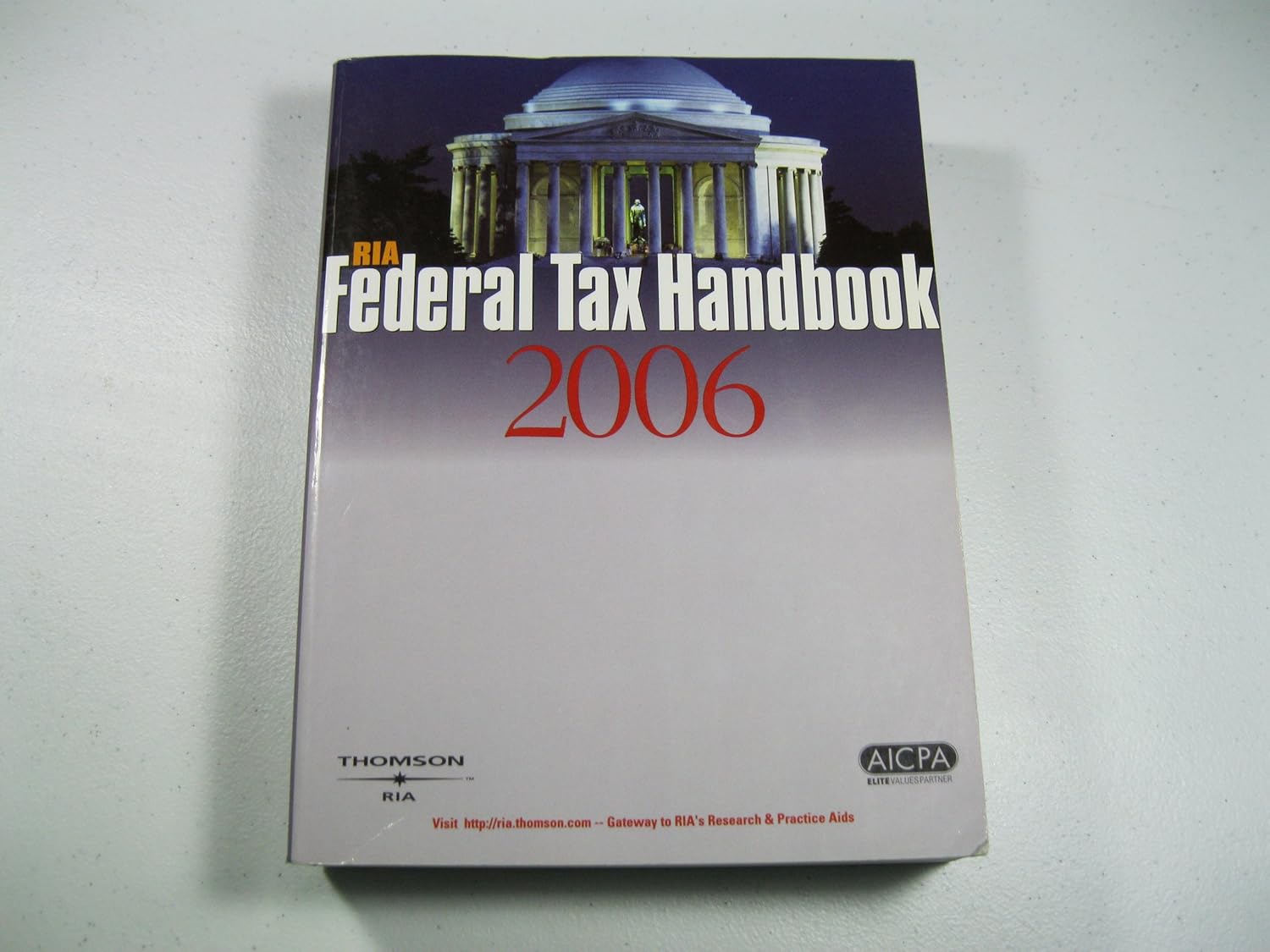 Ria Federal Tax Handbook 2006 9780781103459 RIA Group