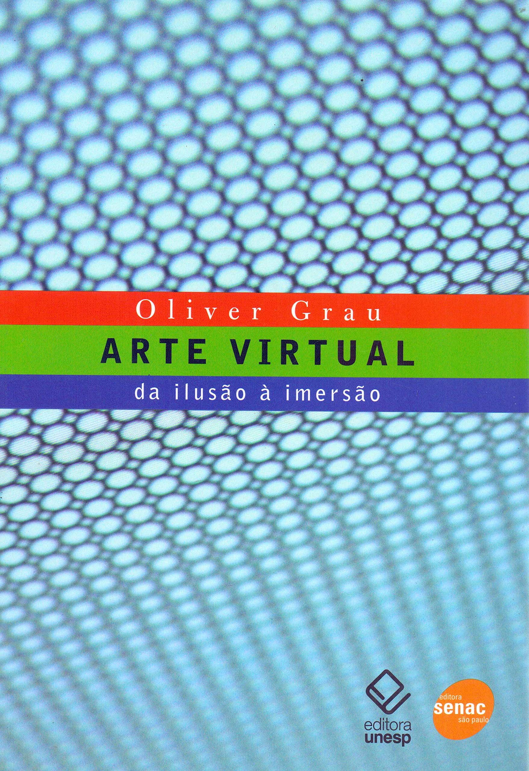Arte virtual: Da ilusão à imersão | Amazon.com.br