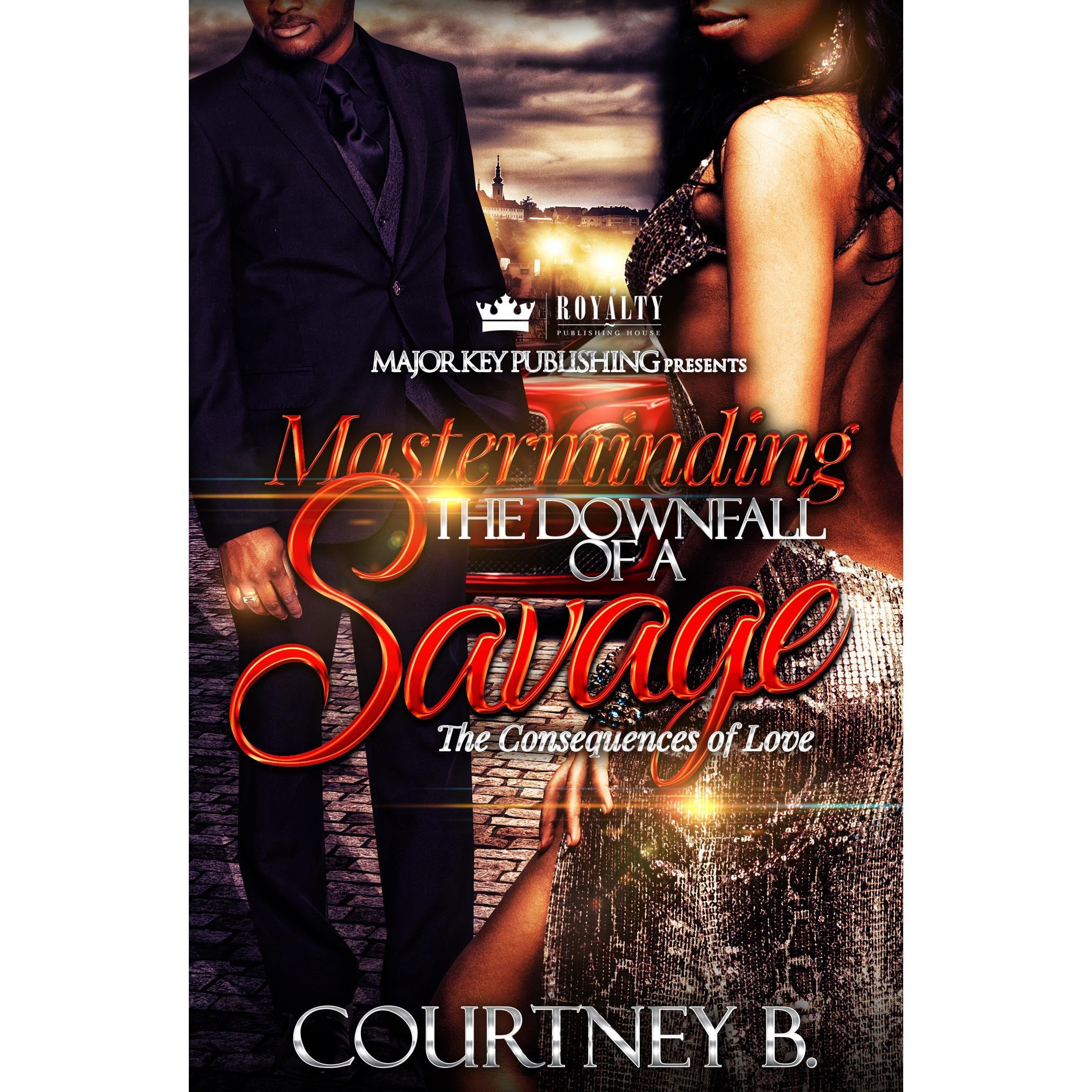 Masterminding The Downfall of a Savage