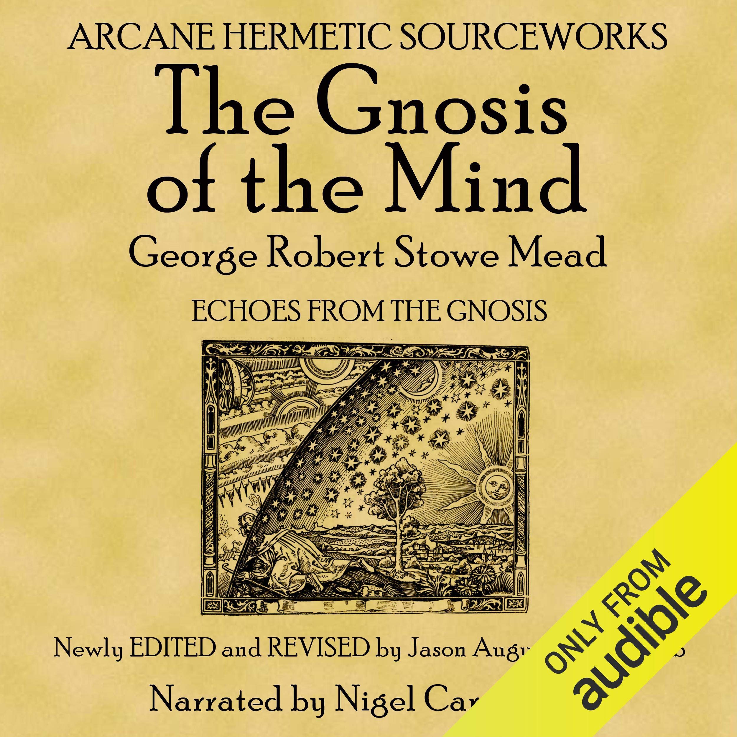 The Gnosis of the Mind