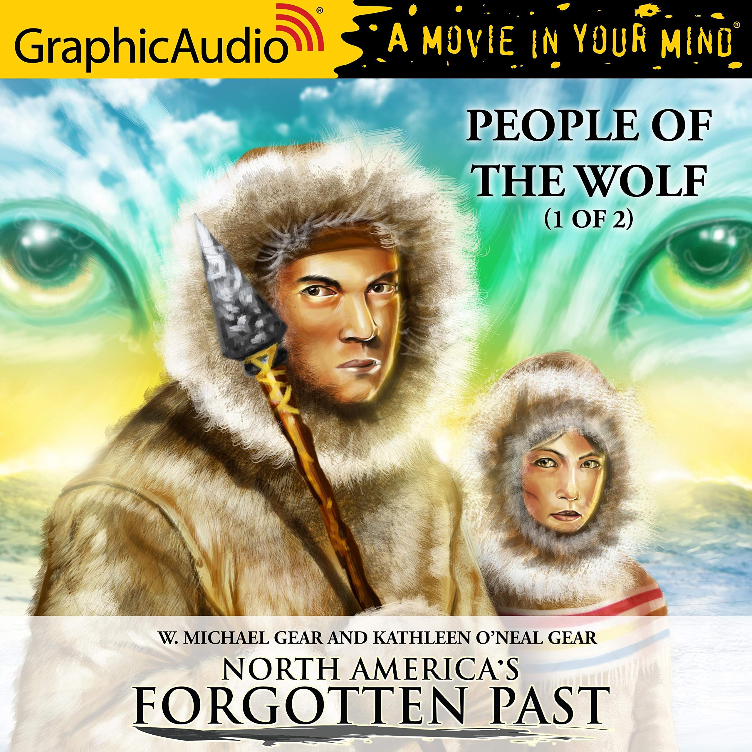 Cover art for People of the Wolf [Dramatized Adaptation]