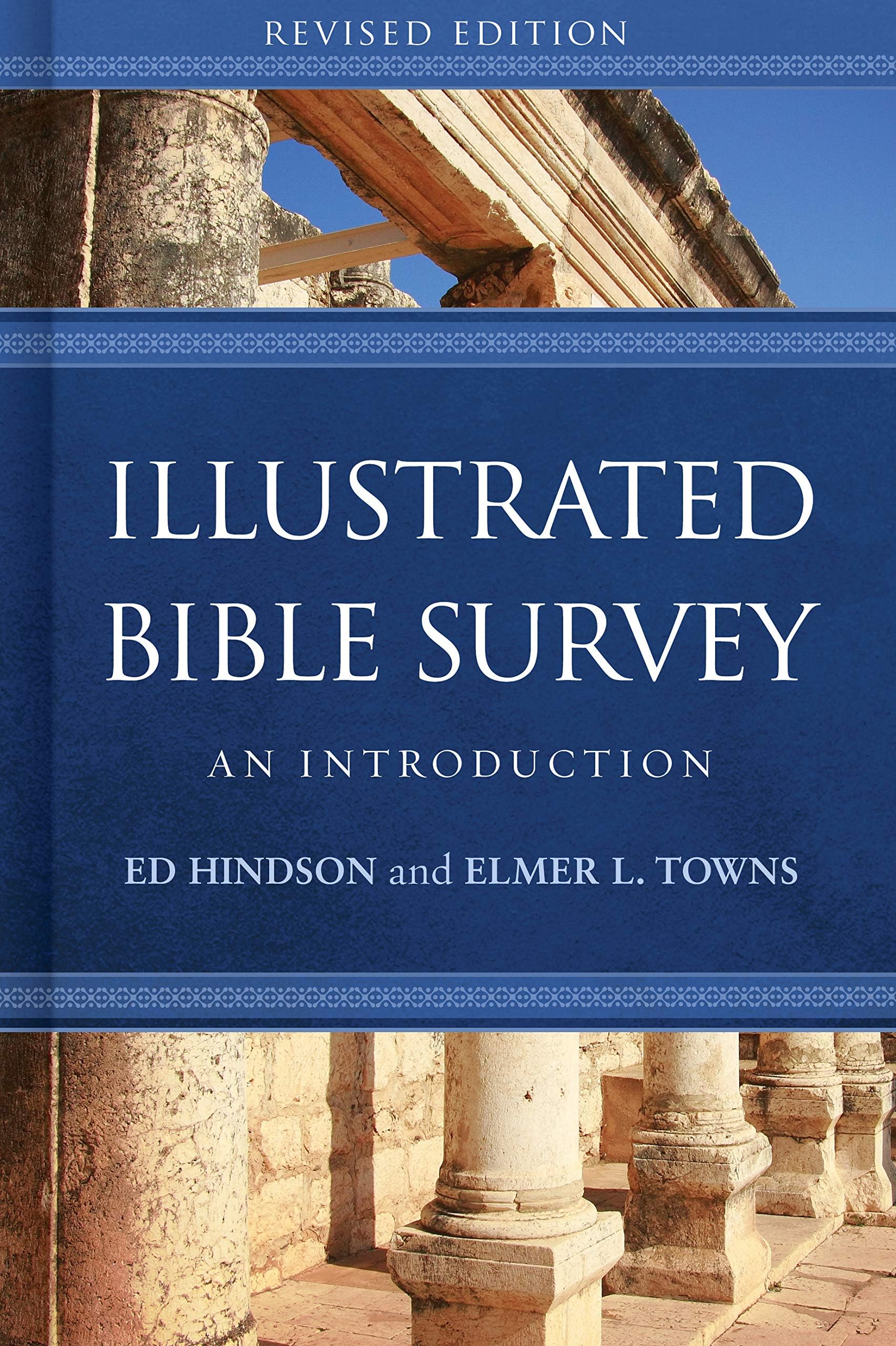- Illustrated Bible Survey: An Introduction