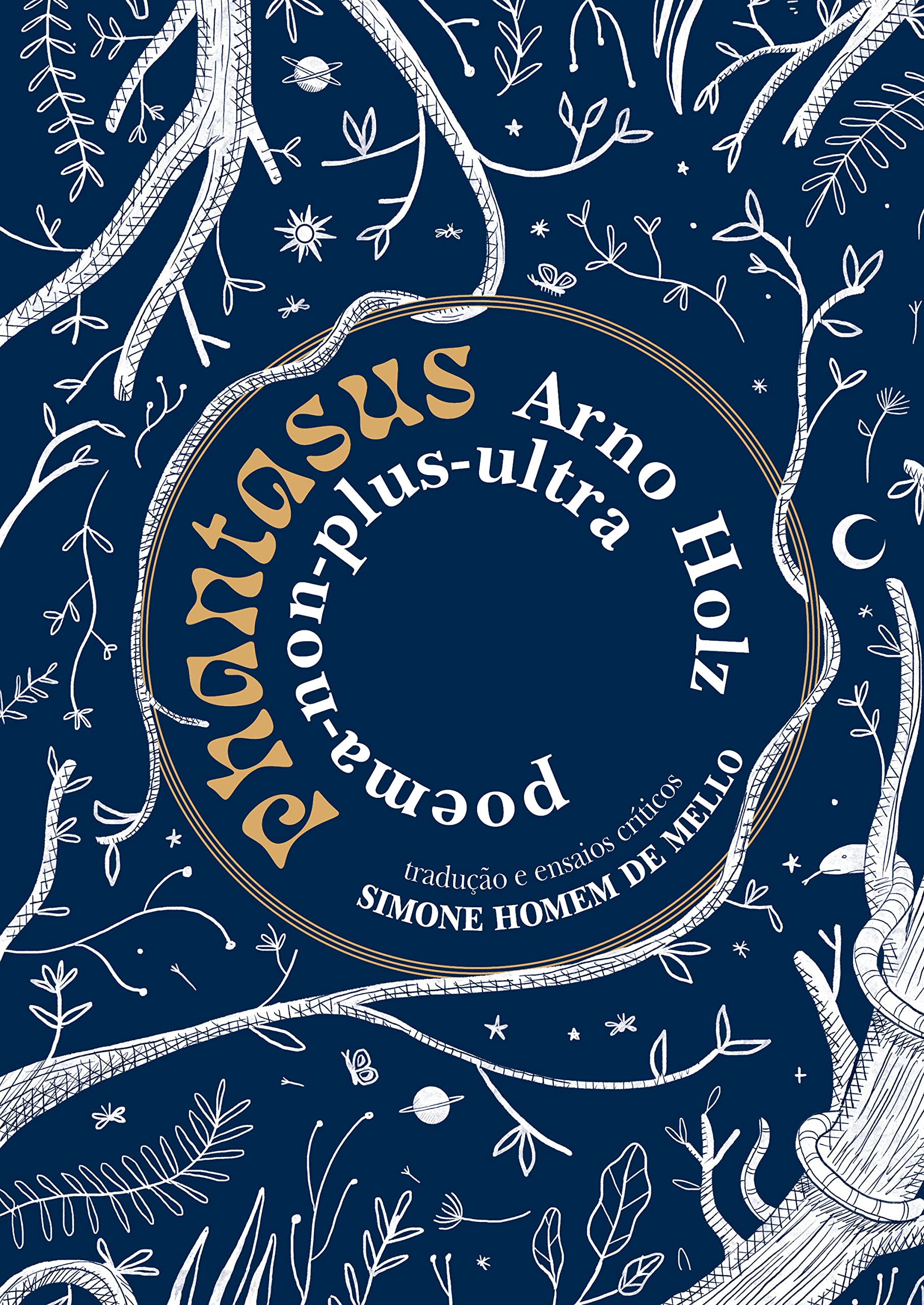 Phantasus: poema-non-plus-ultra, de Arno Holz (Signos Livro 1) (Portuguese Edition)