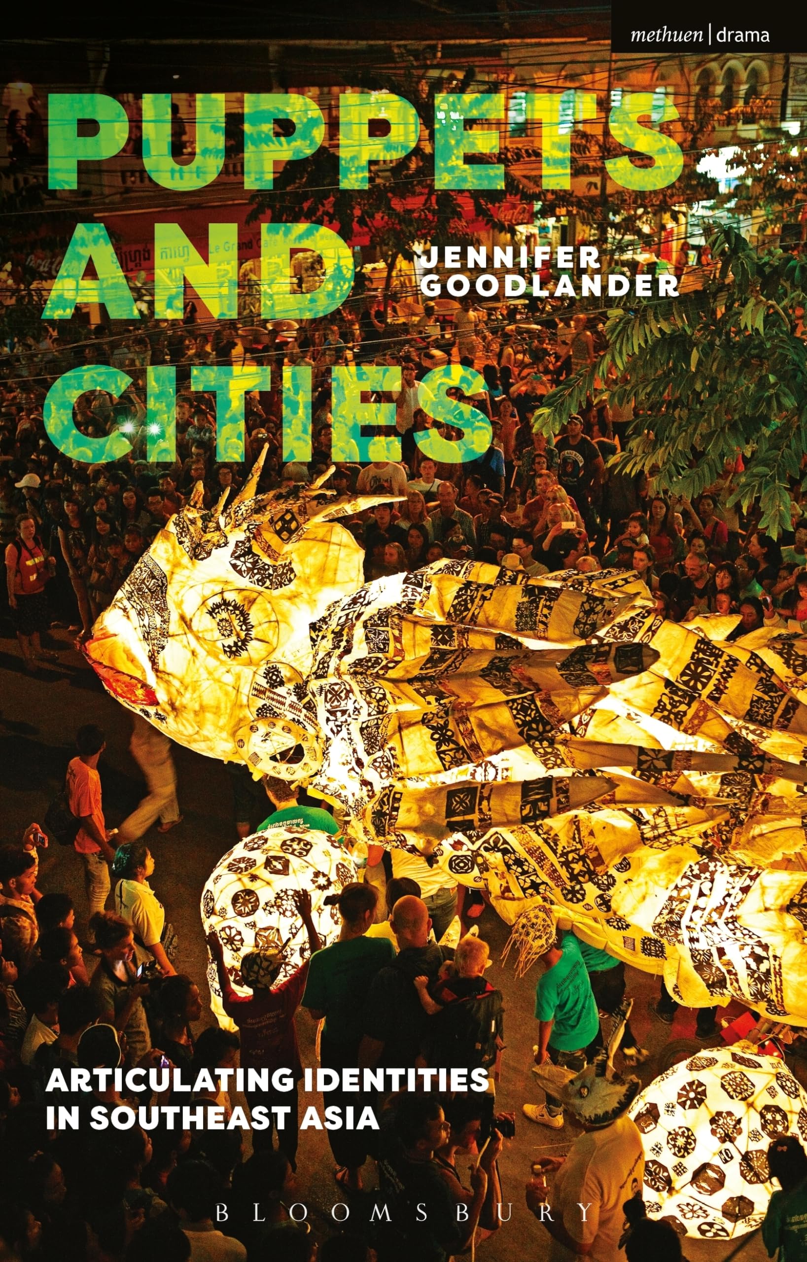 Puppets and Cities: Articulating Identities in Southeast Asia | Livre d'anthropologie urbaine