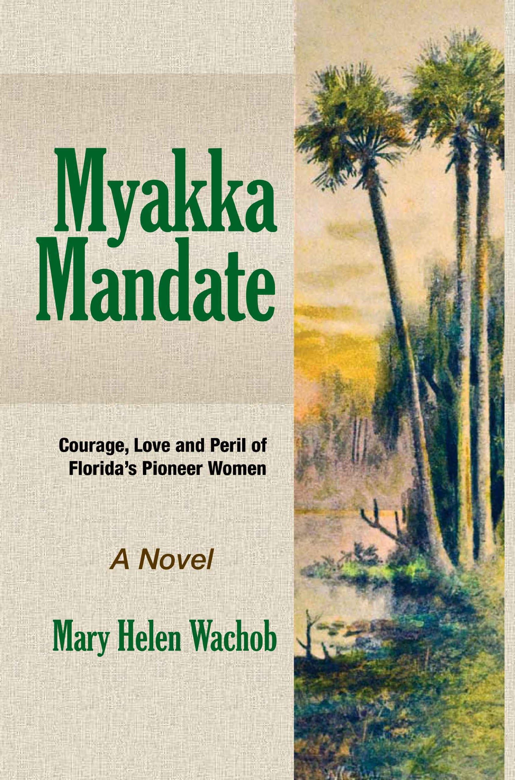 Myakka Mandate