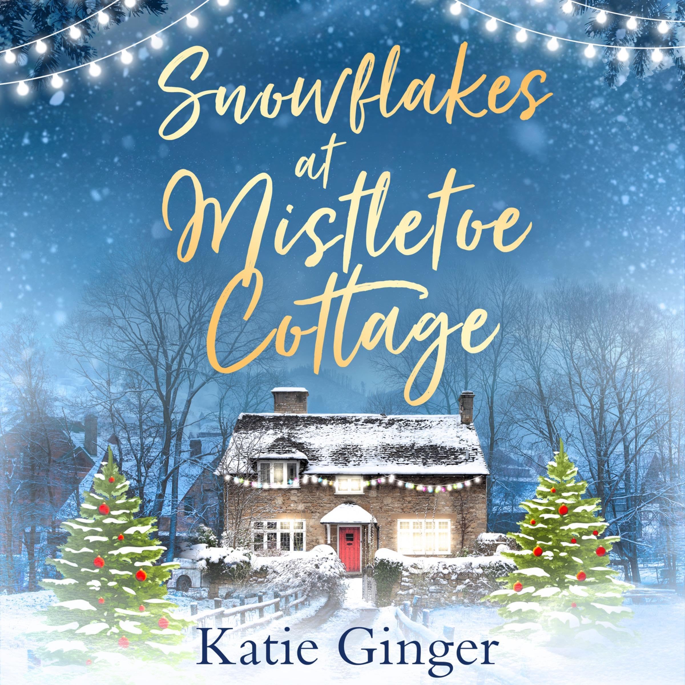 Snowflakes at Mistletoe Cottage